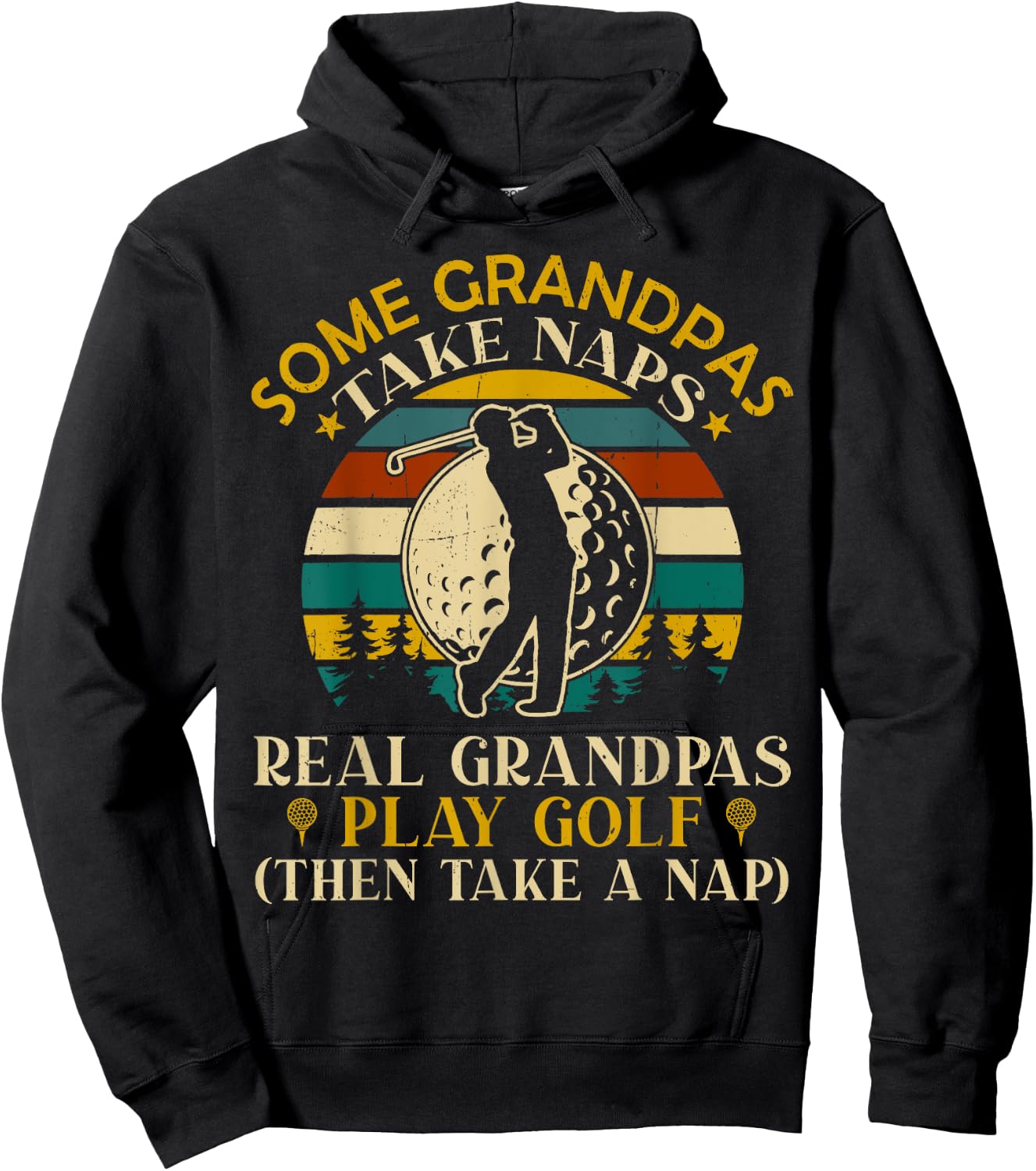 Some Grandpas Take Naps Real Grandpas Play Golf Hoodie - Hoodie | Black