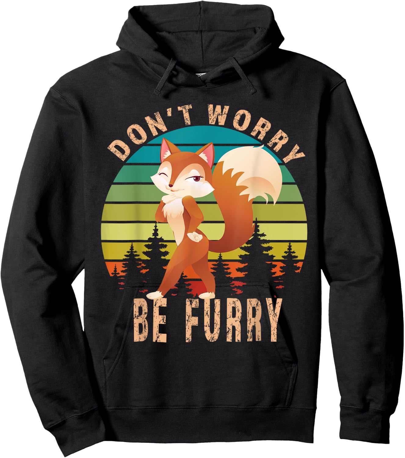 Furry Fandom Shirt Don't Worry Be Furry Shirt Sassy Fox Hoodie - Hoodie | Black