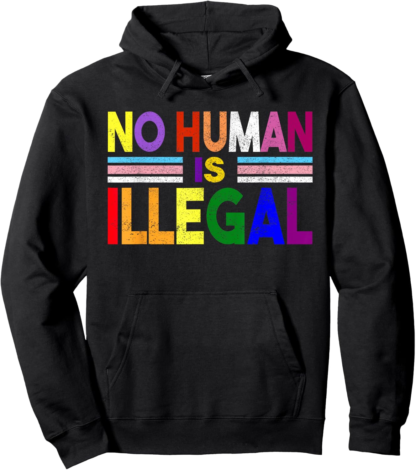 No Human is Illegal No Human Being Is Illegal Pride Themes Hoodie - Hoodie | Black