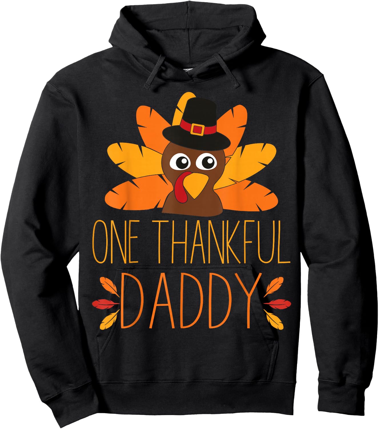 One Thankful Daddy Turkey Thanksgiving Fall Shirt Father Dad Hoodie - Hoodie | Black