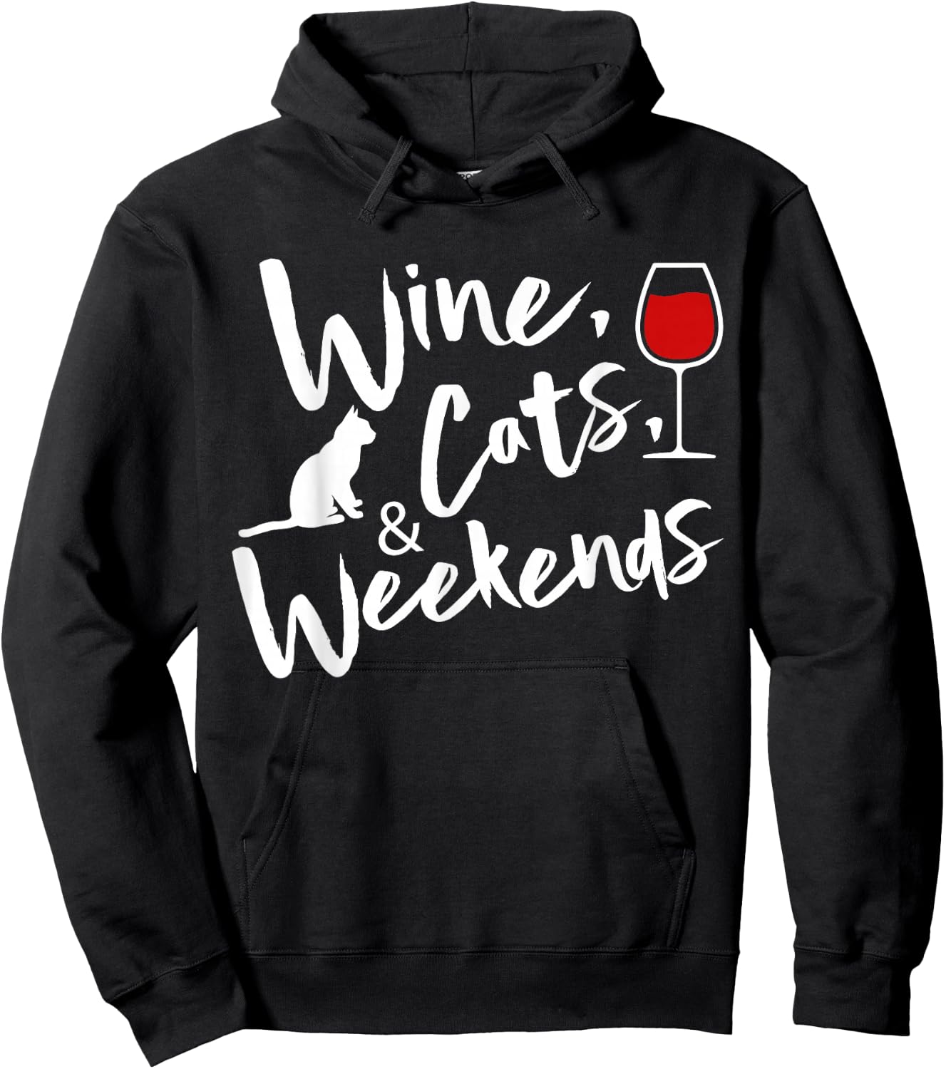 Wine Cats And Weekends Hoodie - Hoodie | Black