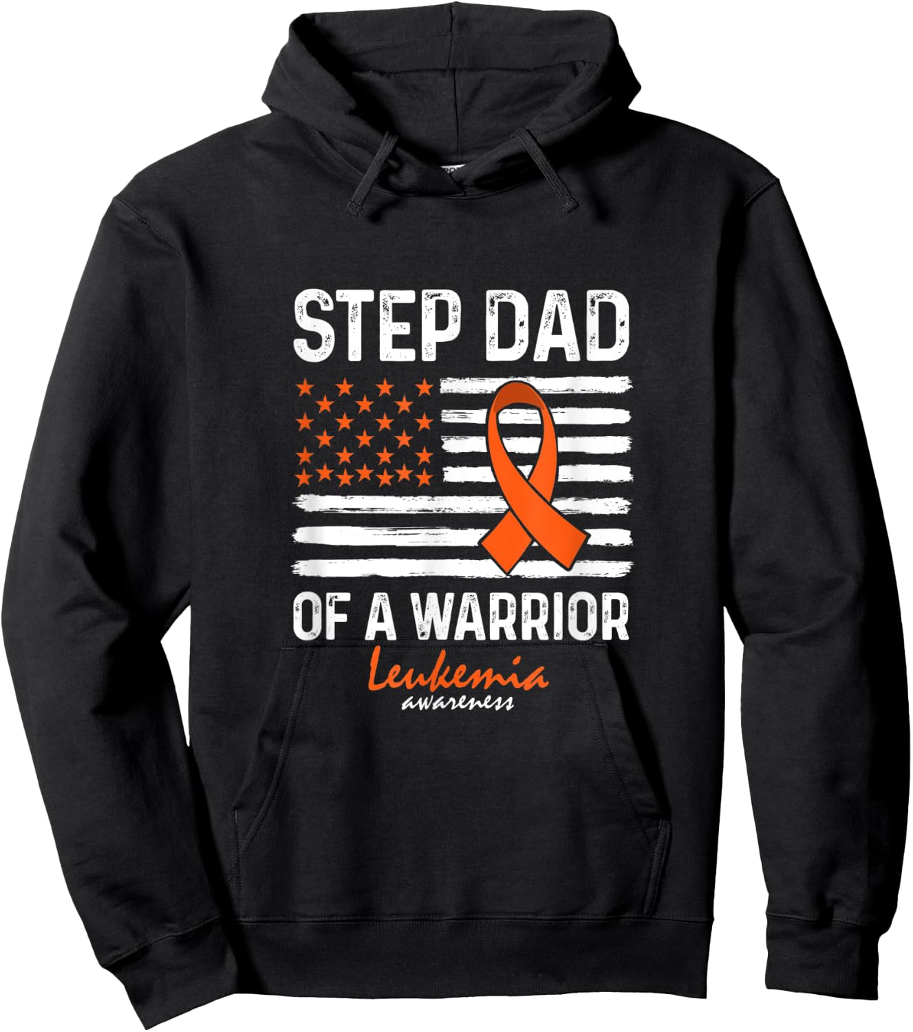 Leukemia Blood Cancer Survivor Support Step Dad Of A Warrior Hoodie - Hoodie | Black