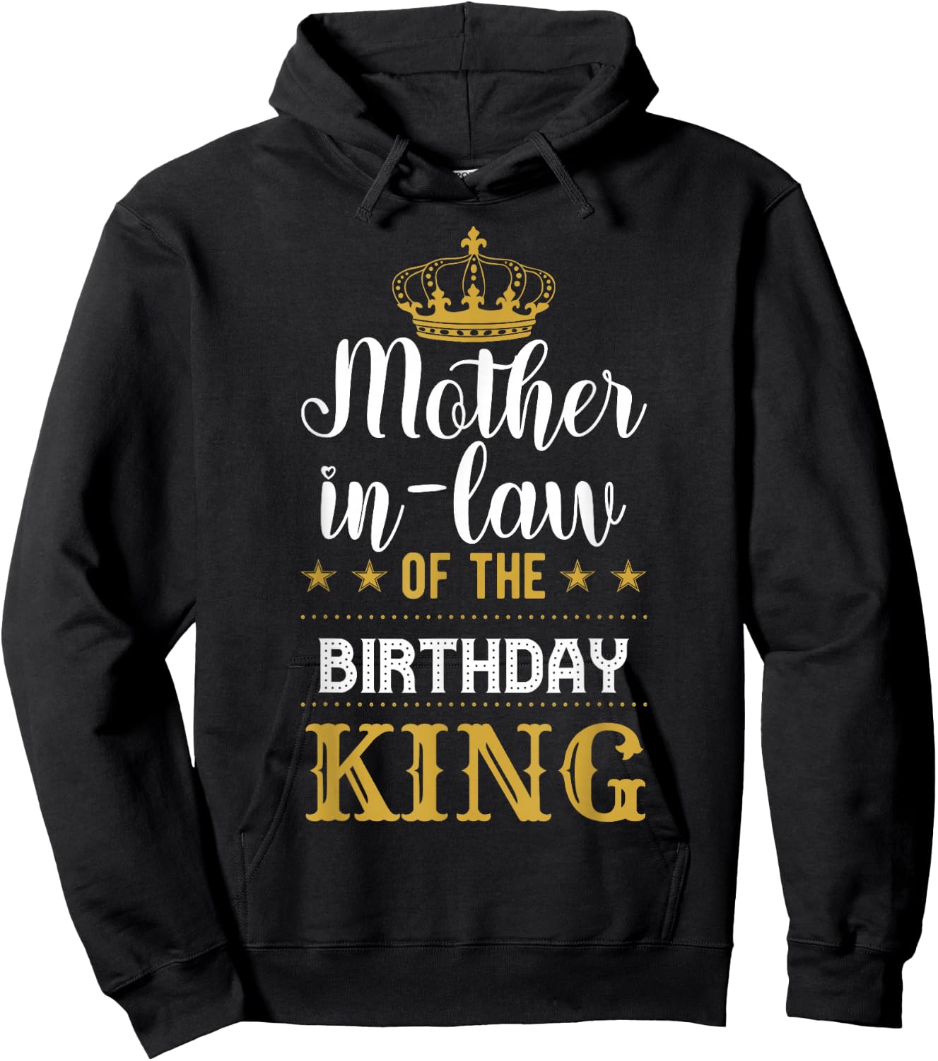 Mother-In-Law of the Birthday King Party Family Celebration Hoodie - Hoodie | Black