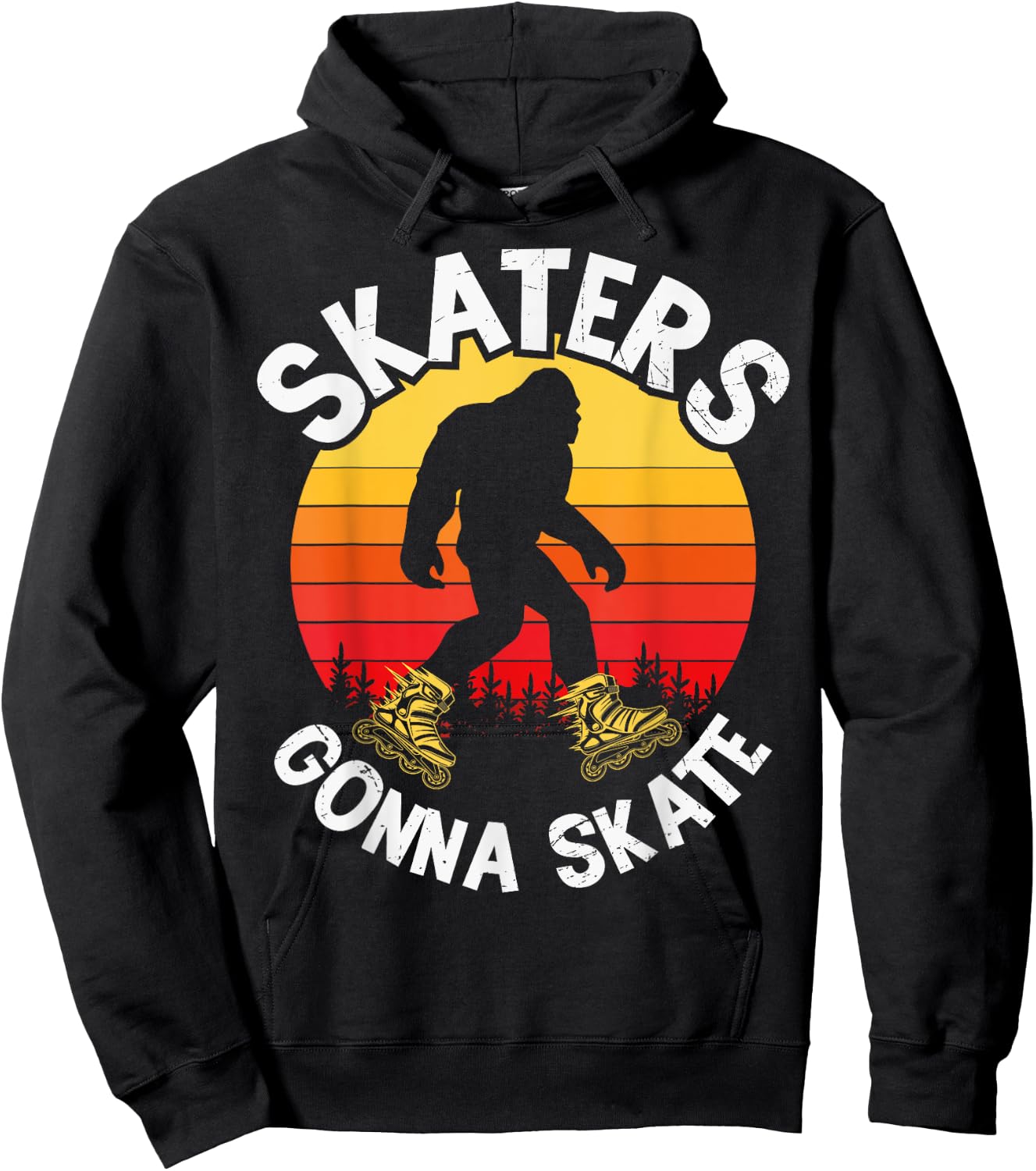 Skaters Gonna Skate Funny bigfoot Roller Skater Skating love Hoodie - Hoodie | Black