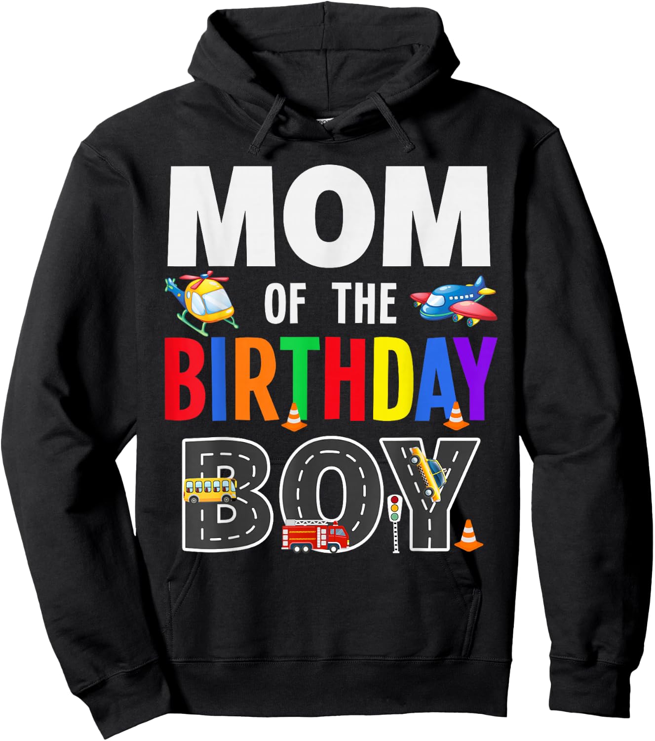 Mom Of The Birthday Boy Transportation Family Matching Mommy Hoodie - Hoodie | Black