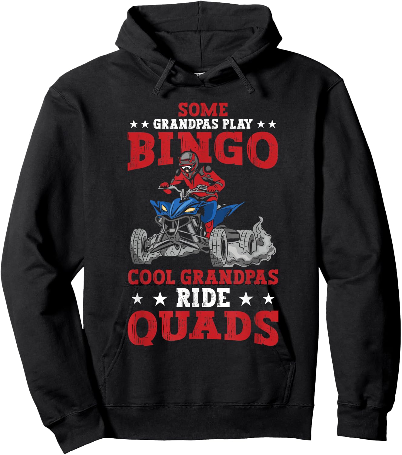 Funny ATV Some Grandpas Play Bingo Cool Grandpas Ride Quads Hoodie - Hoodie | Black