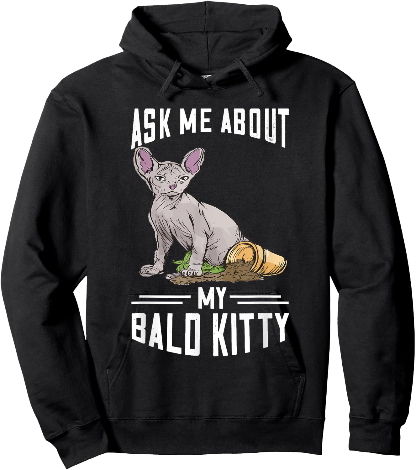 Ask Me About My Bald Kitty Hairless Cat Owner Sphynx Cat Women Hoodie - Hoodie | Black