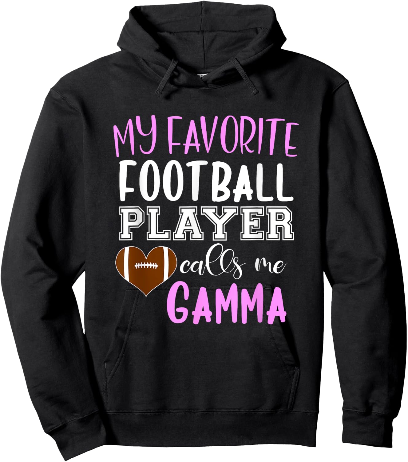 My Favorite Football Player Call Me Gamma Hoodie - Hoodie | Black