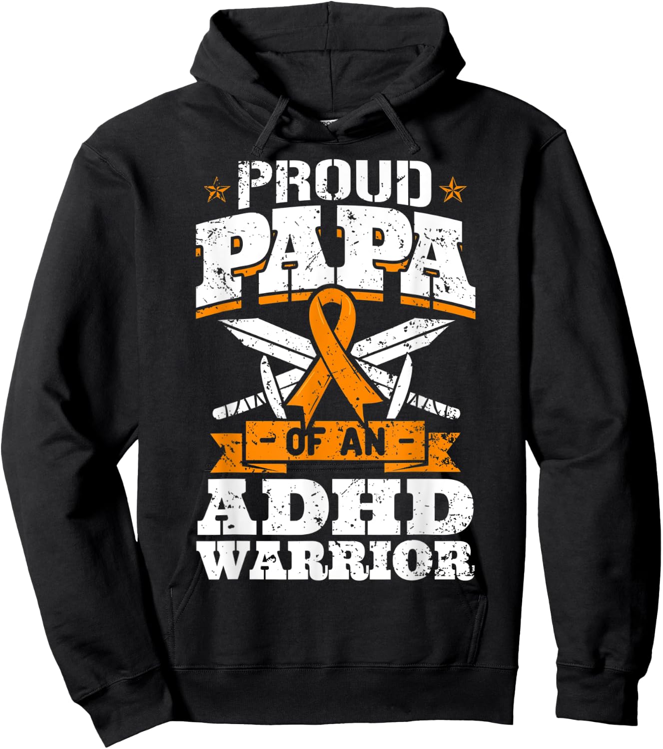 Proud Papa Of An ADHD Warrior Attention Deficit Disorder Dad Hoodie - Hoodie | Black