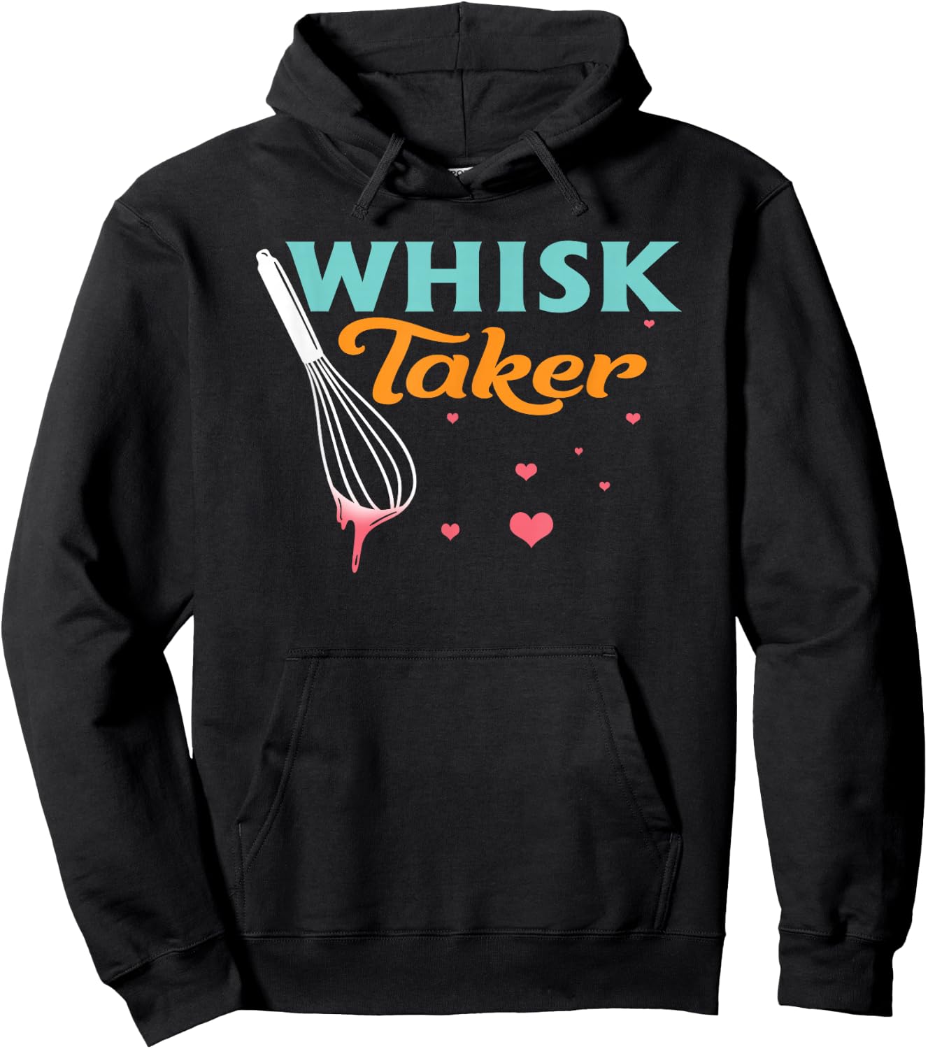 Baking Cooking Baker Chef Funny Whisk Taker Pastry Lover Hoodie - Hoodie | Black
