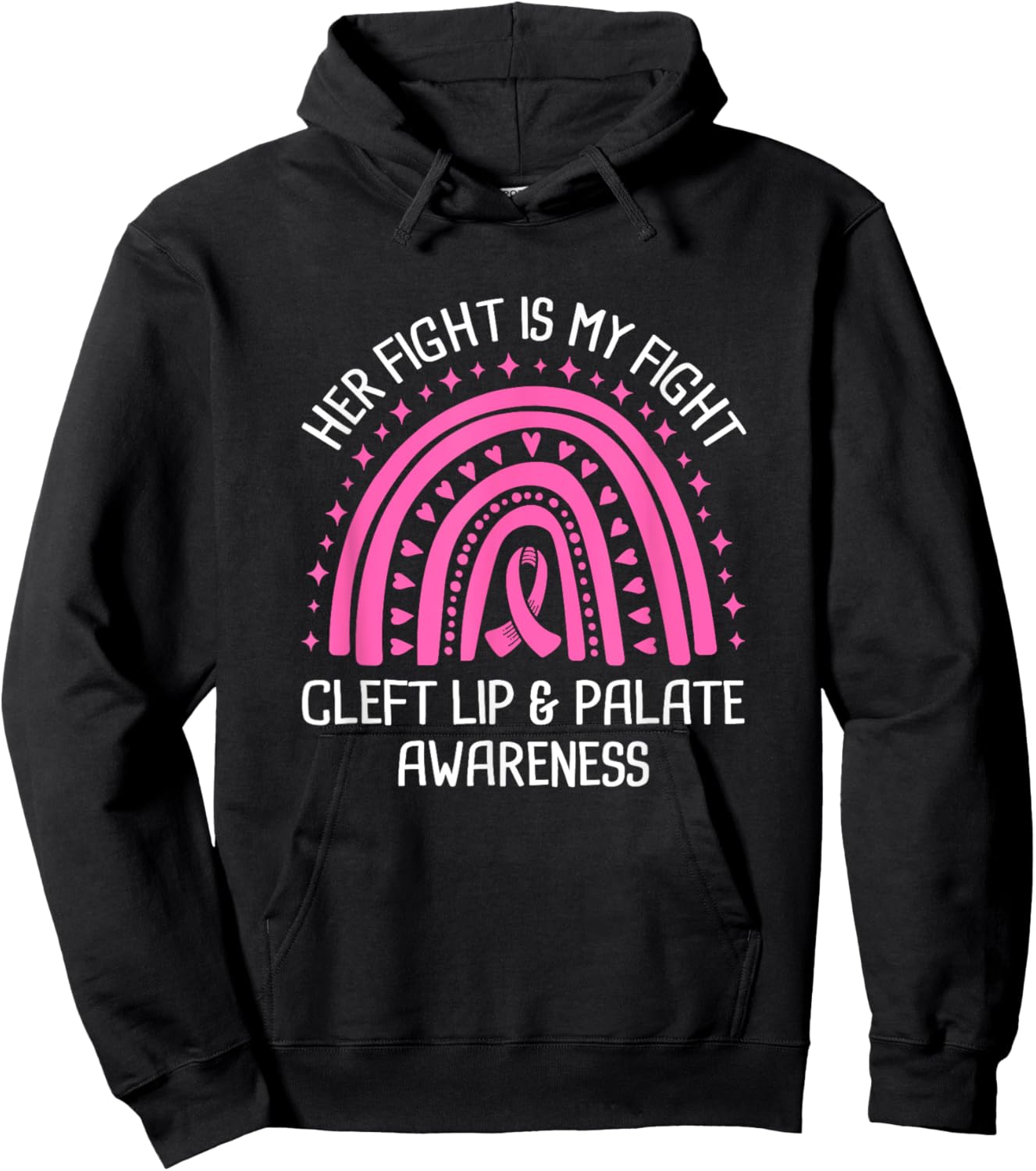 Her Fight Is My Fight Cleft Lip and Palate Awareness Hoodie - Hoodie | Black