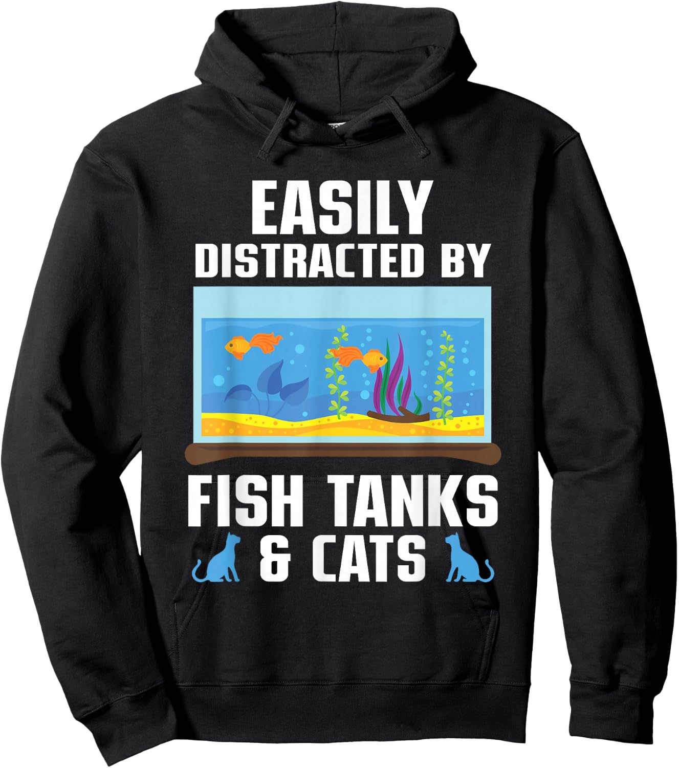 Easily Distracted By Fish Tanks & Cats Aquarium Aquarist Hoodie - Hoodie | Black