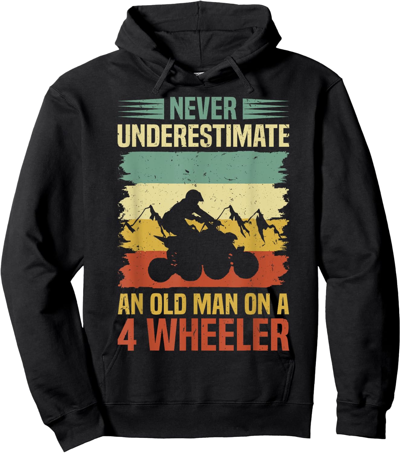 Funny Never Underestimate An Old Man On A 4 Wheeler ATV Hoodie - Hoodie | Black