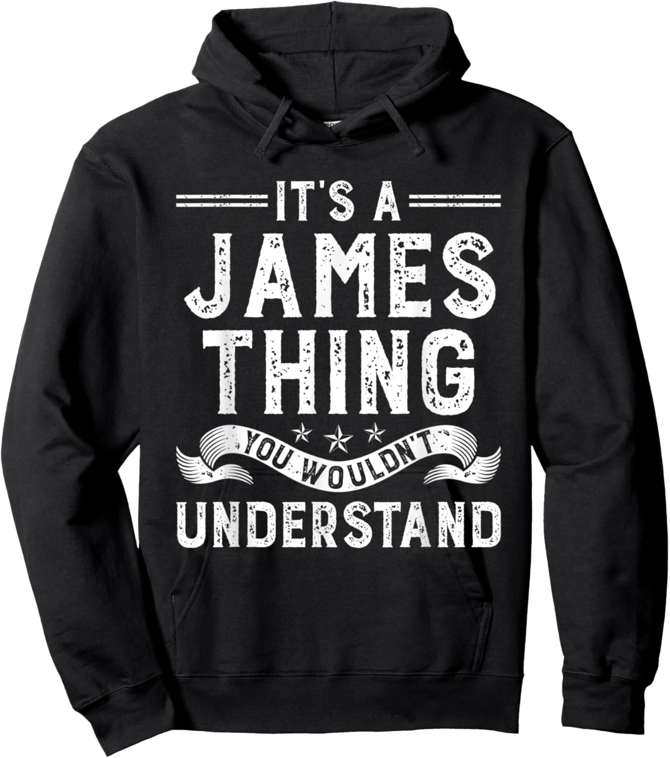 It's a James Thing You Wouldn't Understand Funny Name Hoodie - Hoodie | Black