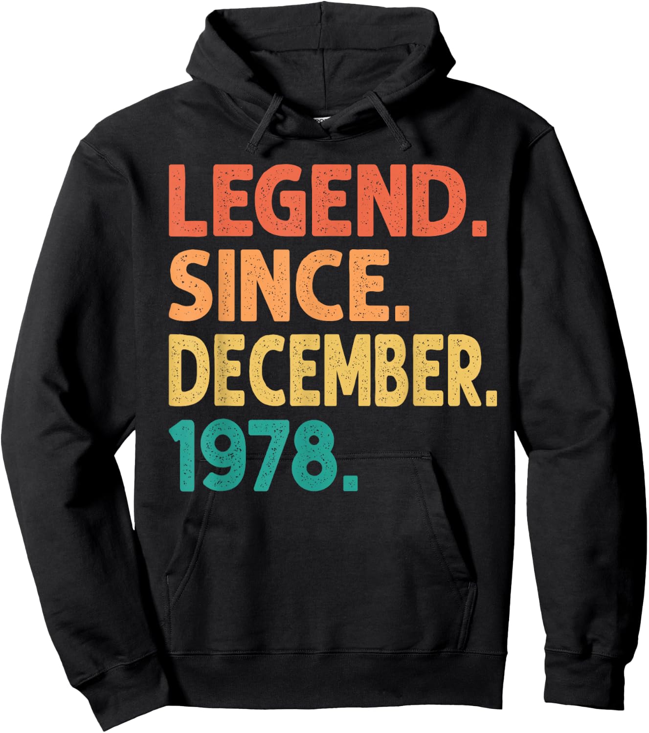 Legend Since December 1978 Men Women Vintage 1978 Birthday Hoodie - Hoodie | Black