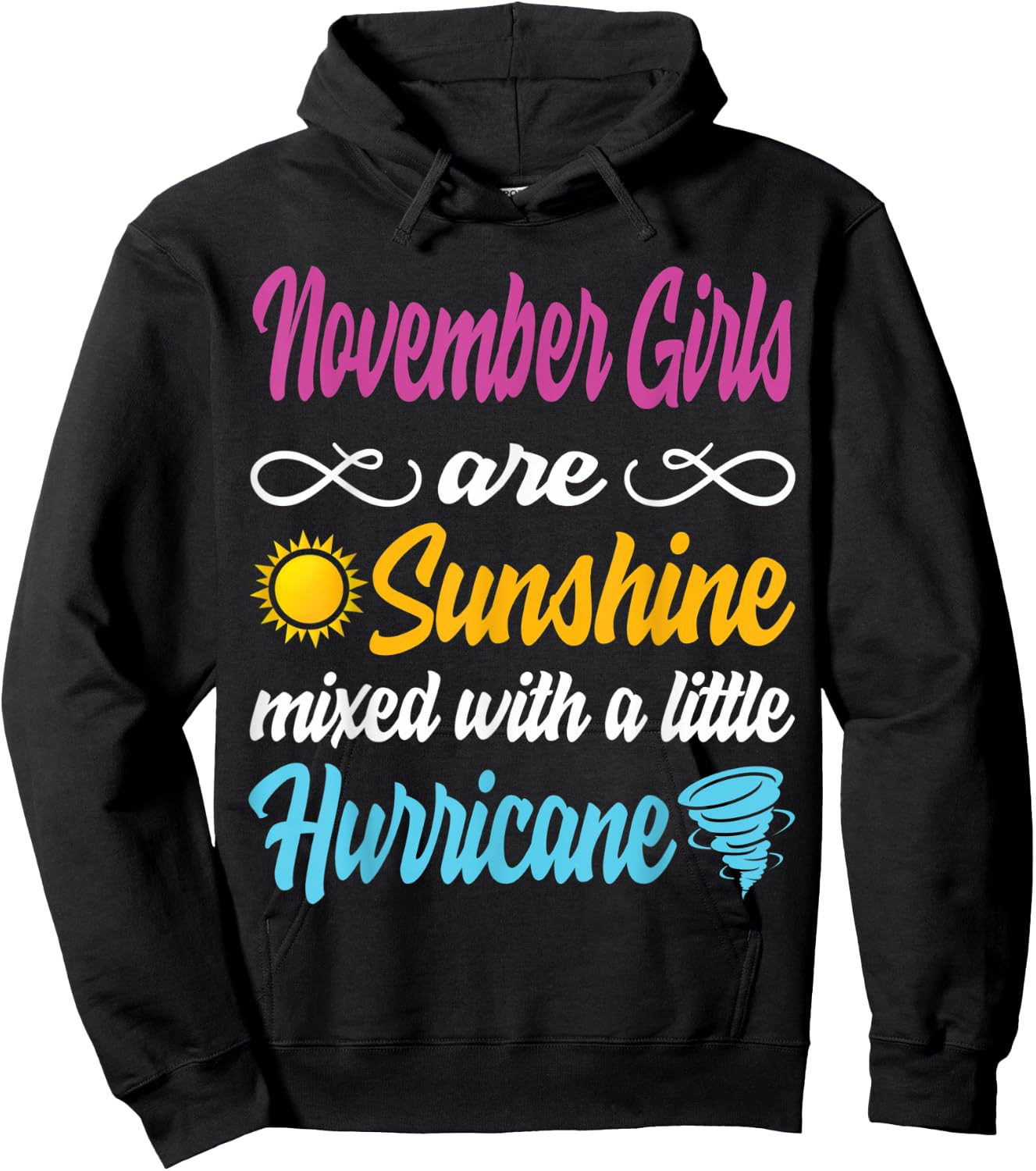 November Girls Are Sunshine Mixed With A Little Hurricane Hoodie - Hoodie | Black