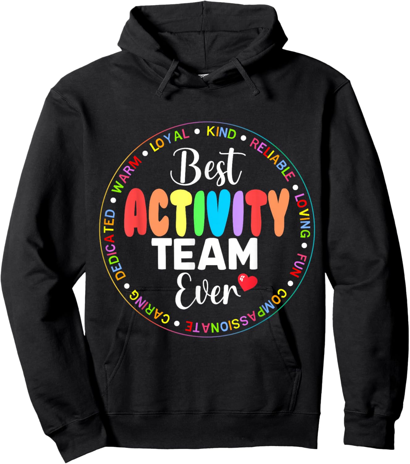 Best Activity Team ever Squad Team Appreciation Week Crew Hoodie - Hoodie | Black