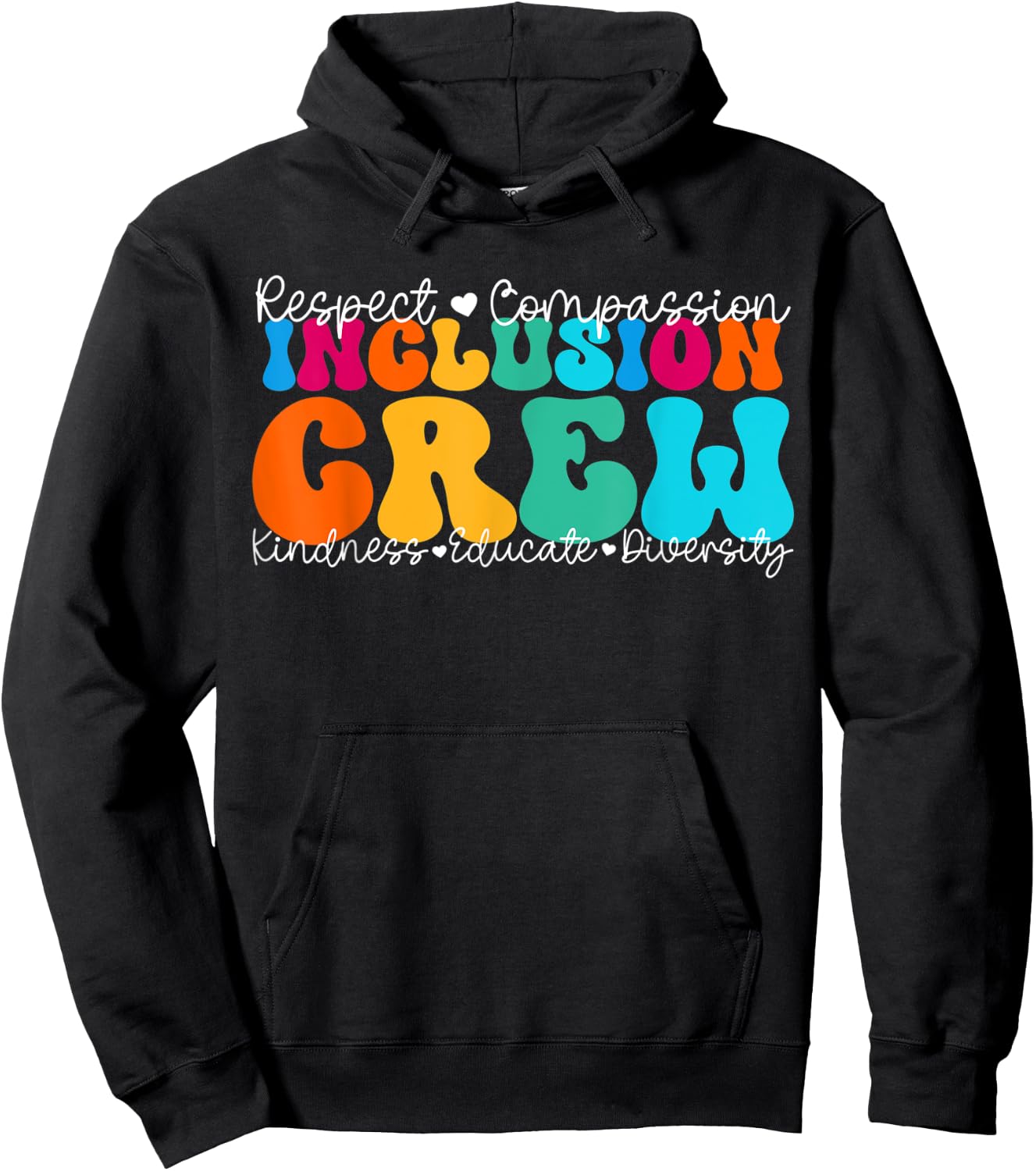 Inclusion Crew Appreciation Week Back to School Hoodie - Hoodie | Black