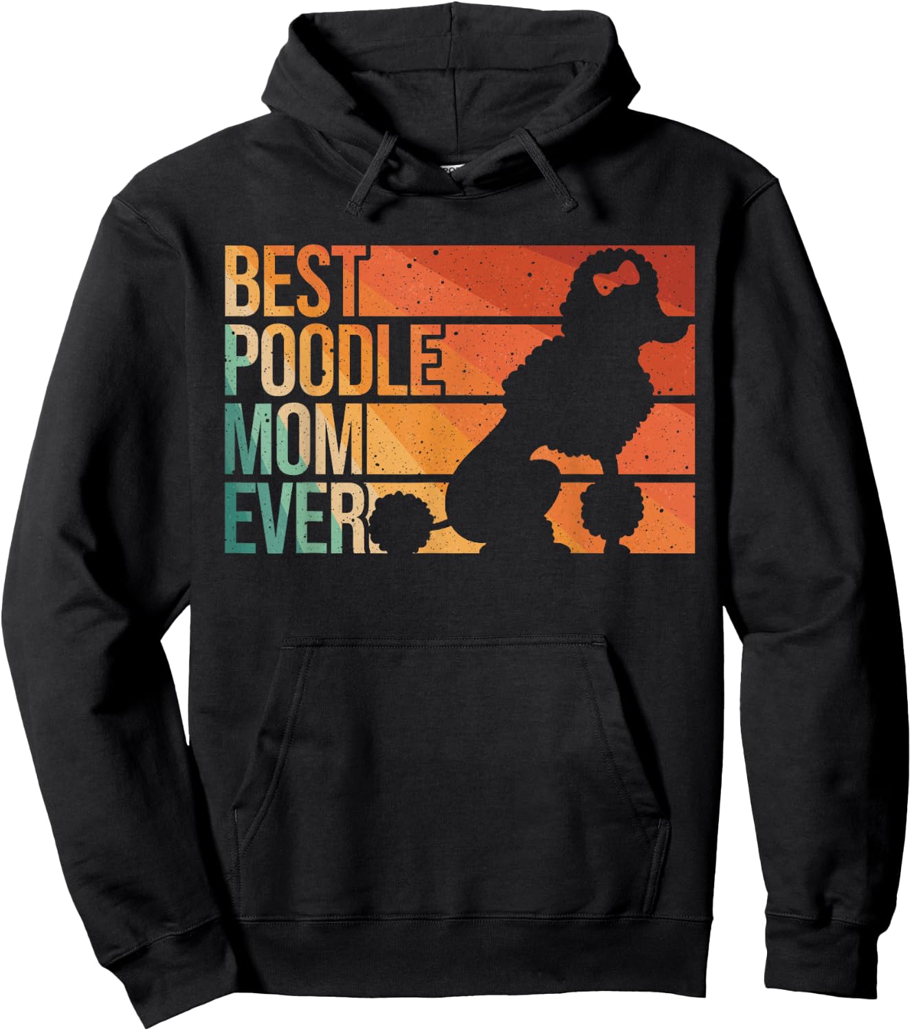 Best Poodle Mom Design Women Mothers Pet Dog Poodle Lover Hoodie - Hoodie | Black
