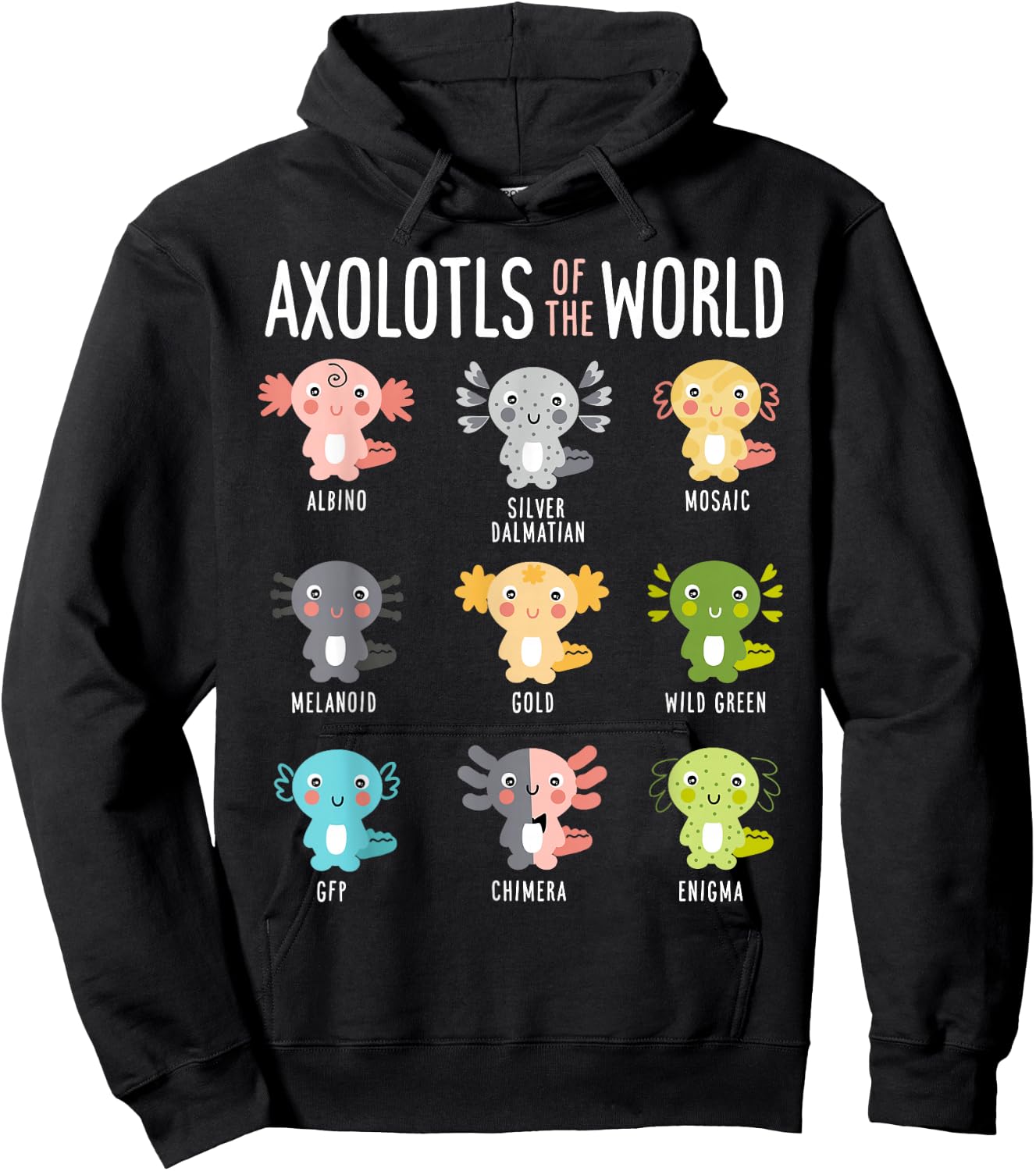 Axolotls Of The World Axolotl Amphibian Animal Lovers Kawaii Hoodie - Hoodie | Black