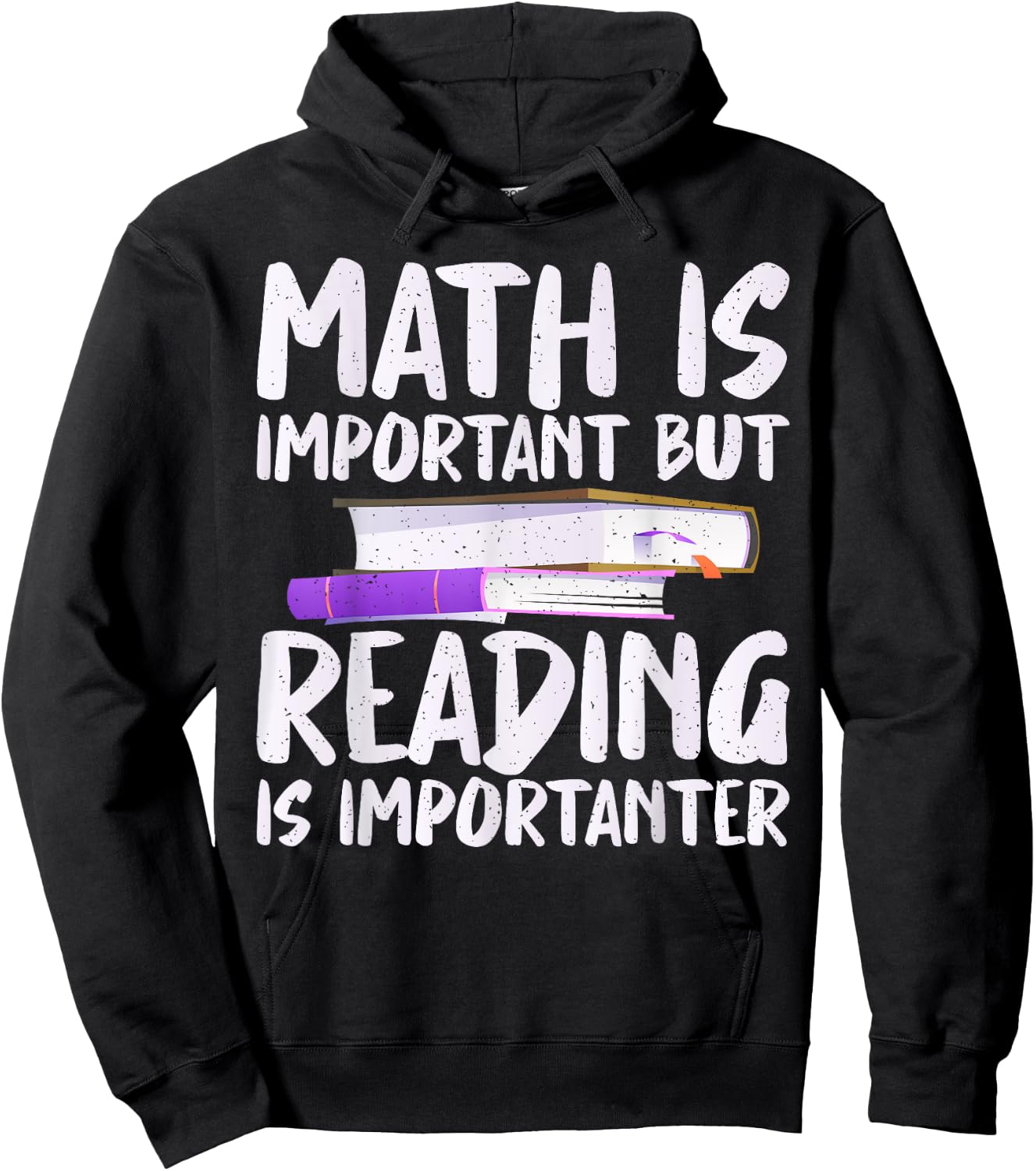 Math is important but Reading is importanter Reading Hoodie - Hoodie | Black