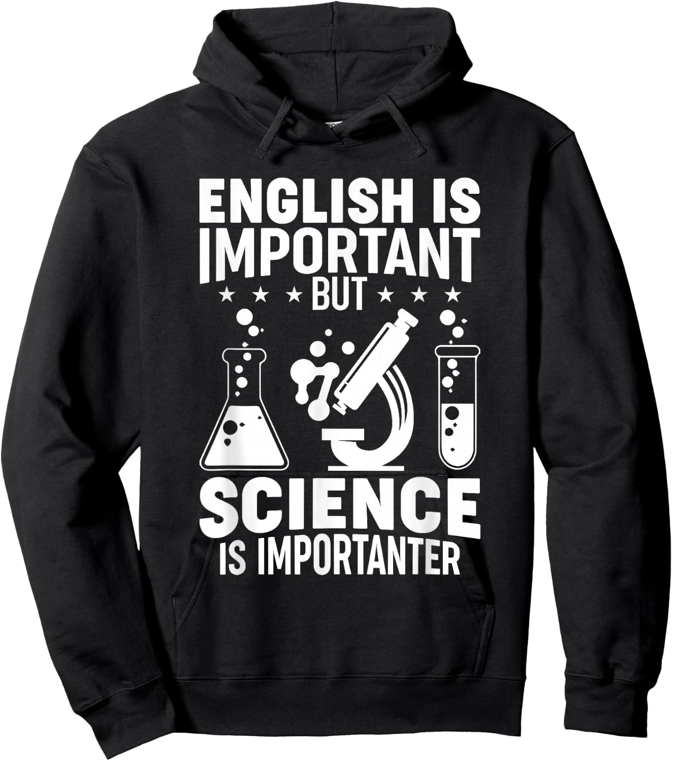 English Is Important But Science Is Importanter Funny Hoodie - Hoodie | Black