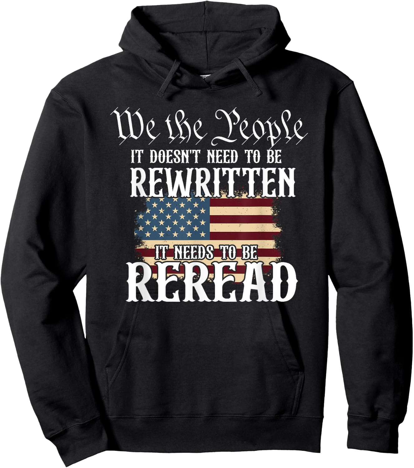 We The People It Doesn't Need To Be Rewritten Hoodie - Hoodie | Black