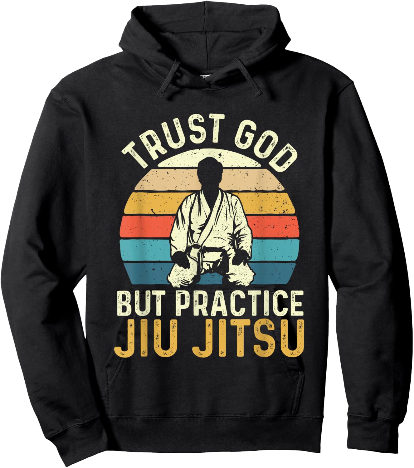 Trust God But Practice Jiu Jitsu - Martial Arts Grappling Hoodie - Hoodie | Black
