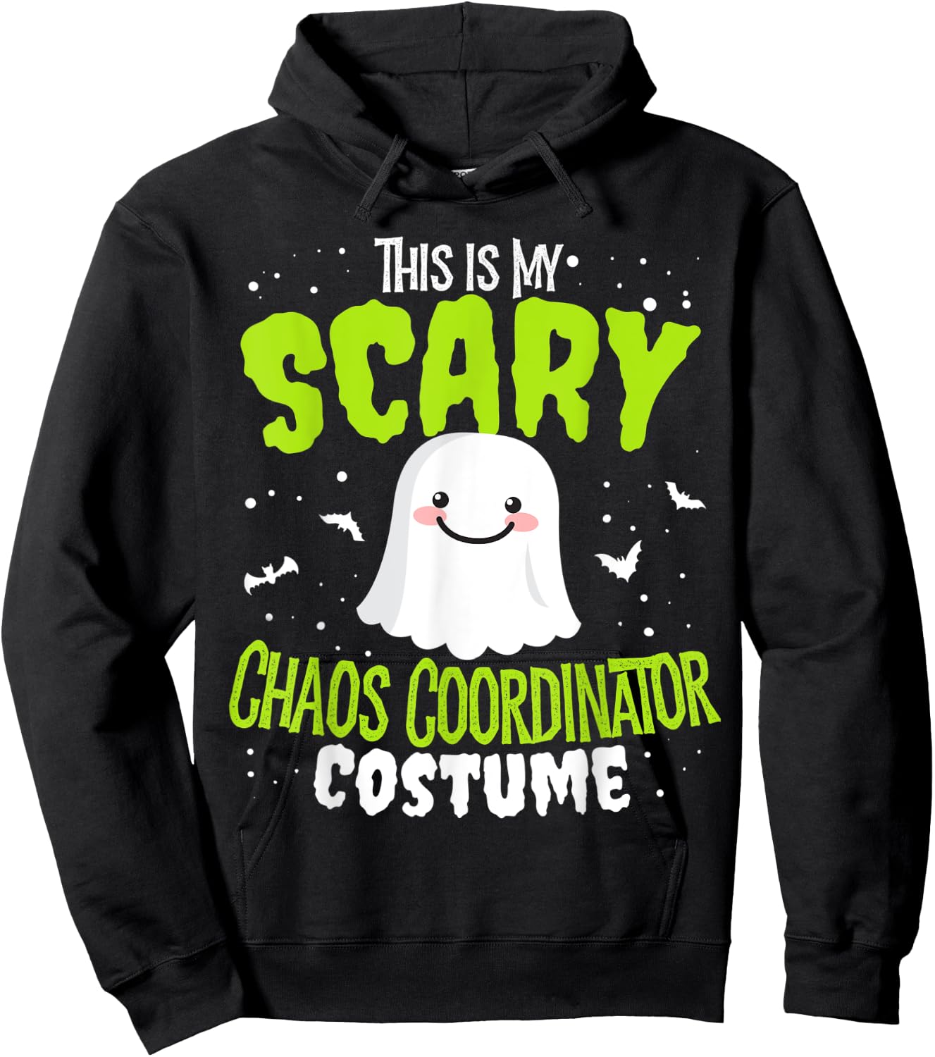 Funny Halloween This is my Scary Chaos Coordinator Custome Hoodie - Hoodie | Black