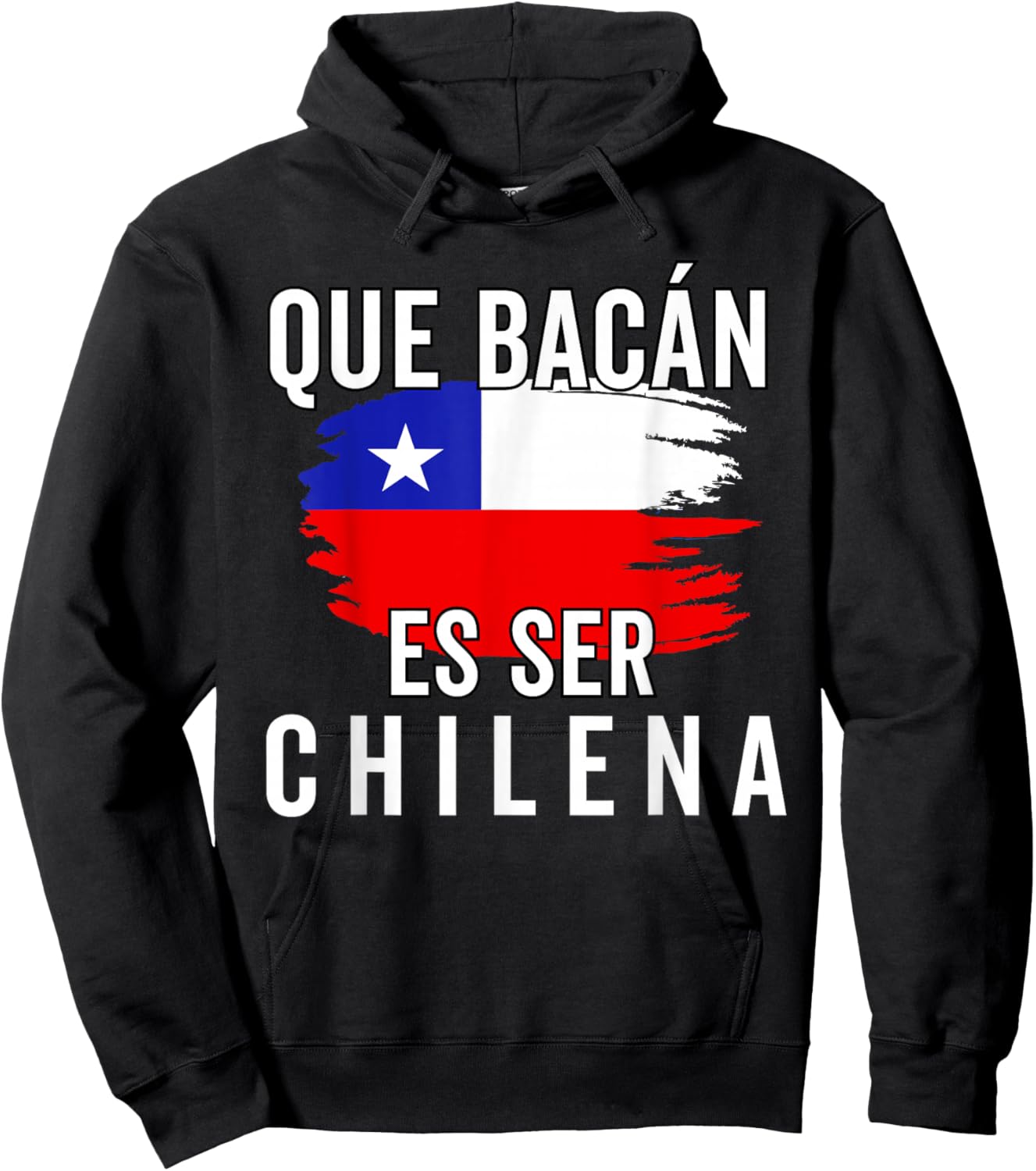 Chile Flag Pride Chilean Funny Camiseta Chilena Mujer Women Hoodie - Hoodie | Black