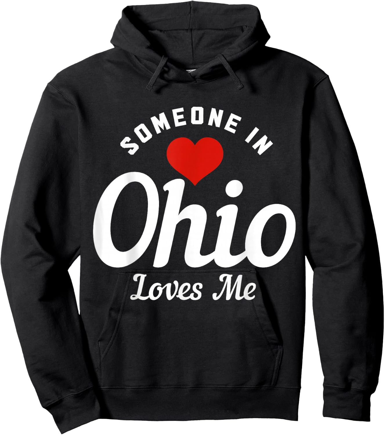 Someone In Ohio Loves Me Cleveland Funny Cute Hoodie - Hoodie | Black