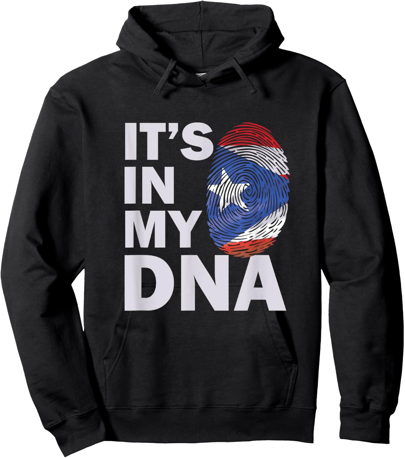 Puerto Rico In My DNA | Puerto Rican Flag | Puerto Ricans Hoodie - Hoodie | Black