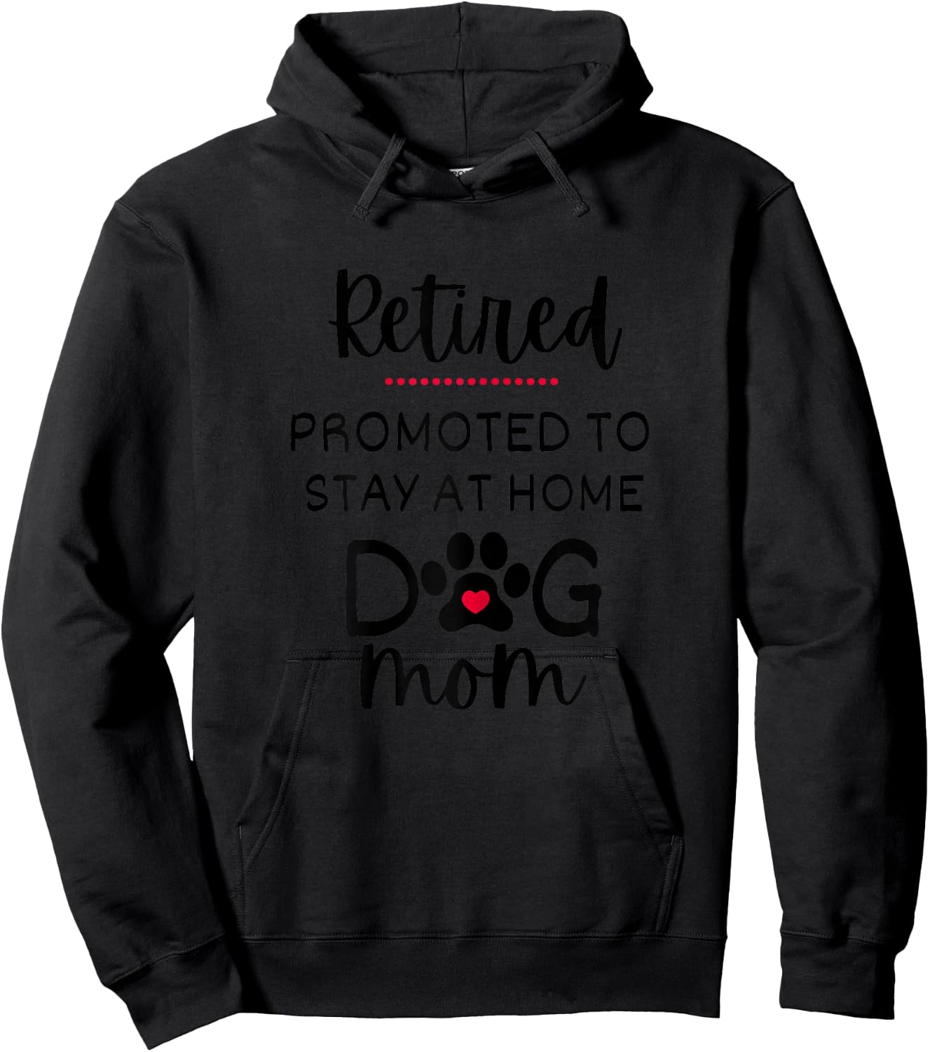 Funny Dog Mom Retirement for Dog Lover Hoodie - Hoodie | Black