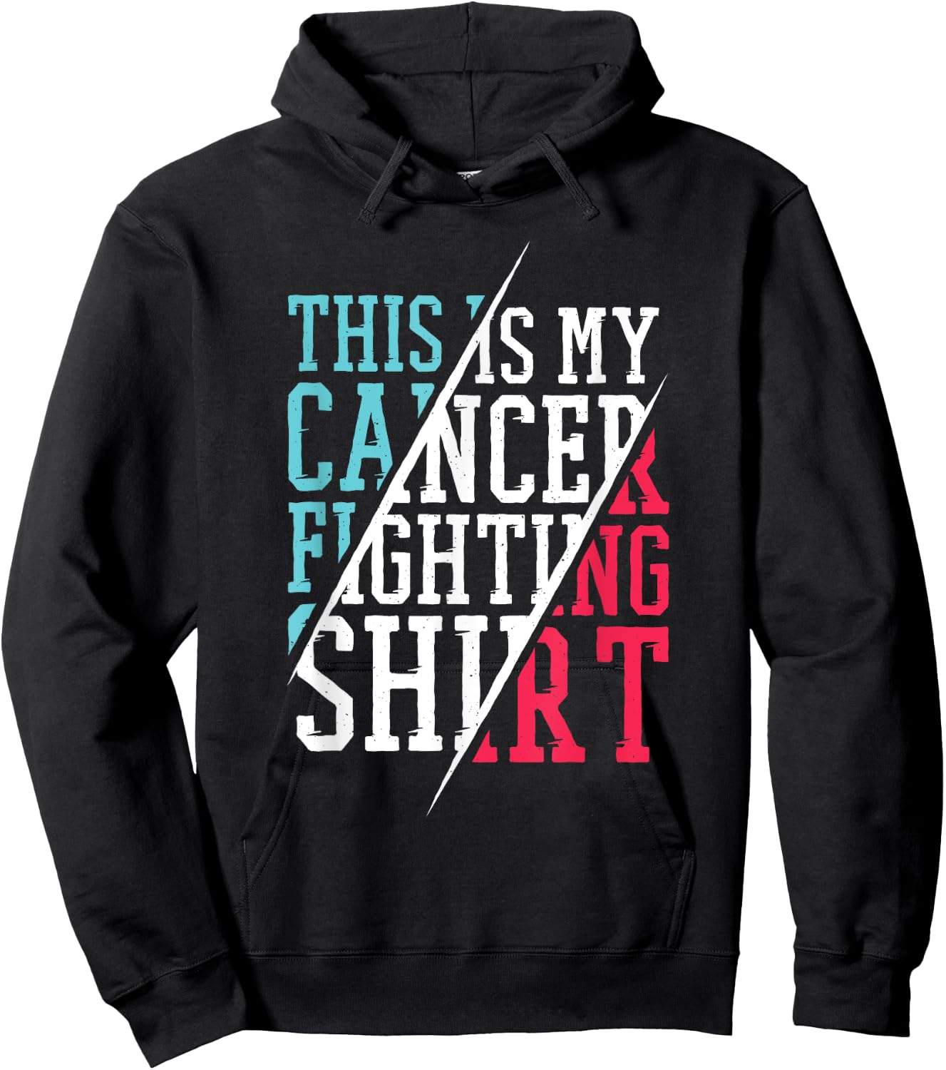 This Is My Cancer Fighting Shirt, Cancer Chemo Awareness Hoodie - Hoodie | Black