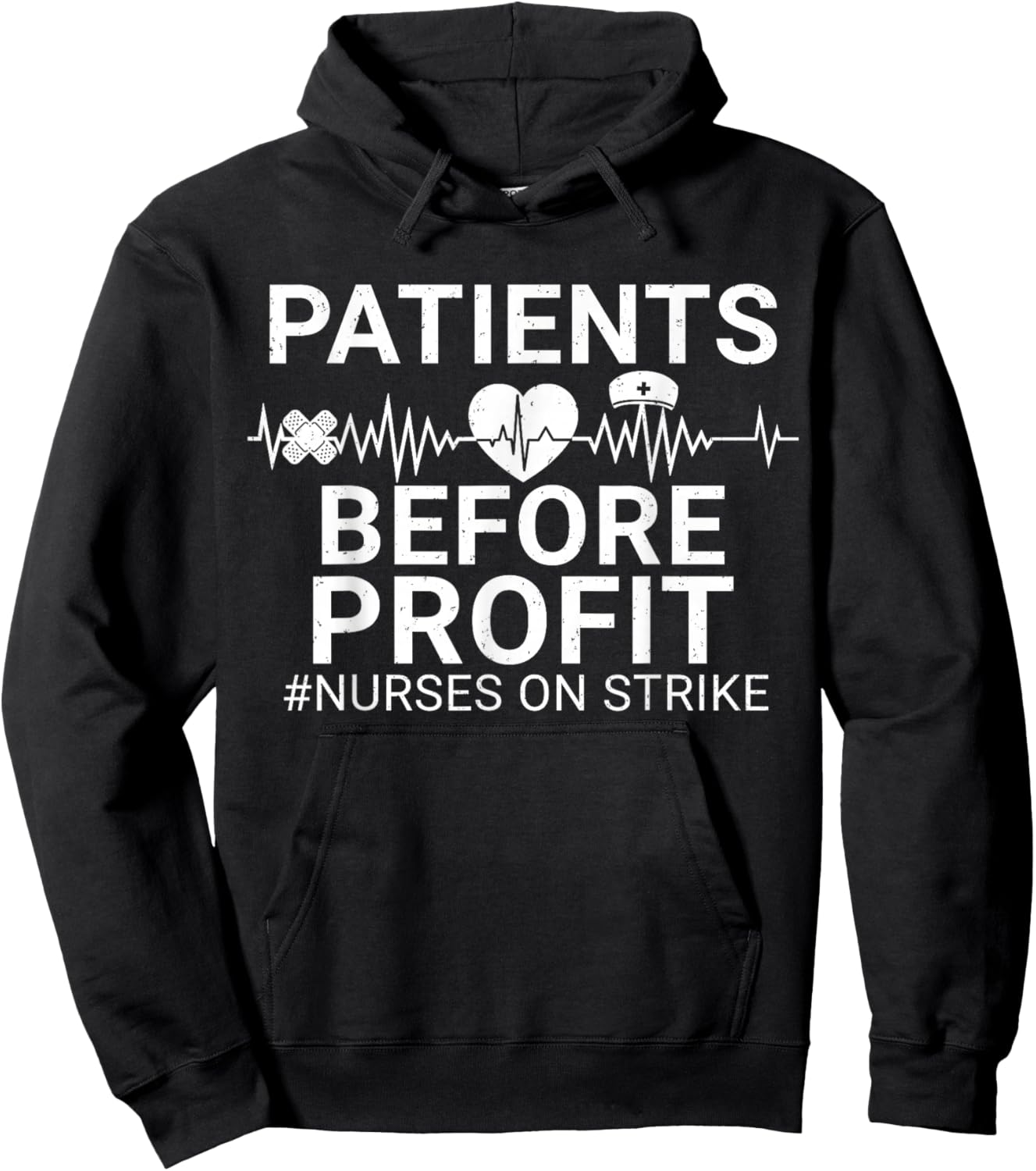 Patients Before Profits Nurses Strike Save Nursing Support Hoodie - Hoodie | Black