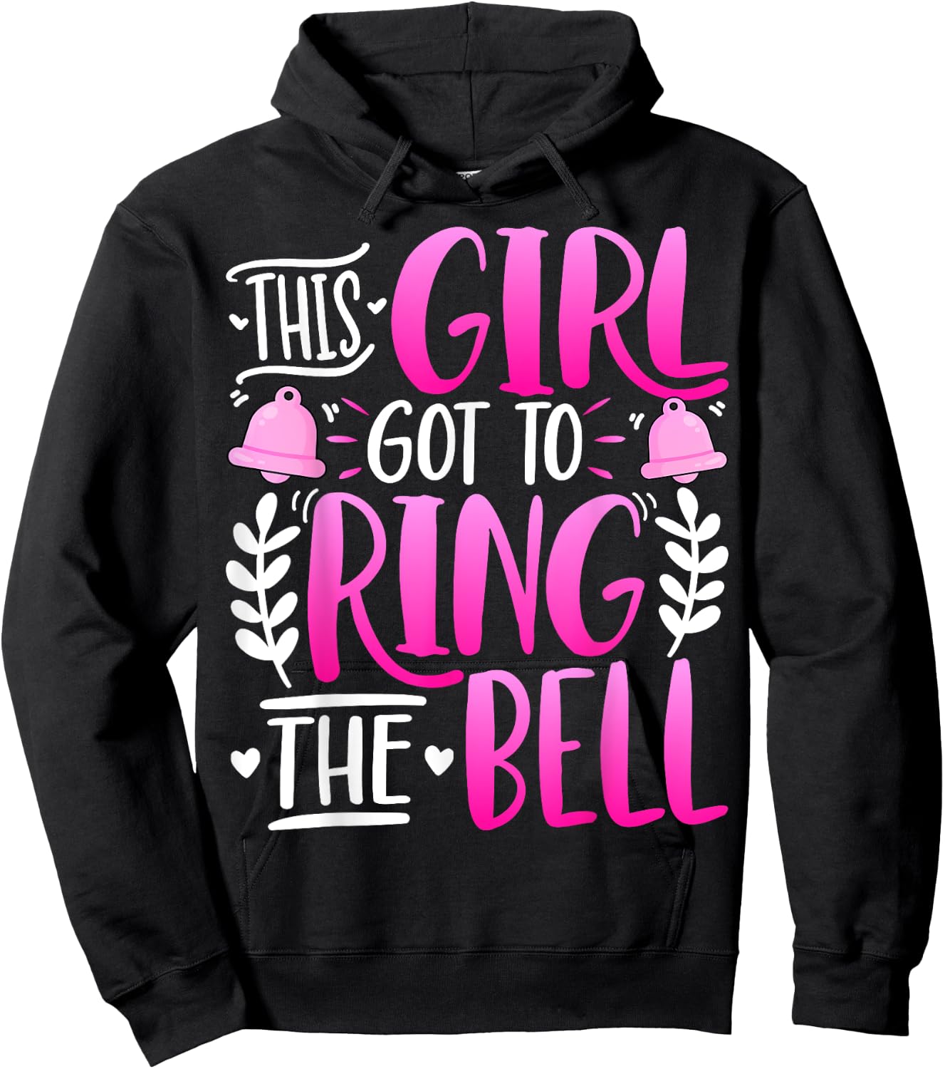 This Girl Got to Ring the Bell - Breast Cancer Awareness Hoodie - Hoodie | Black