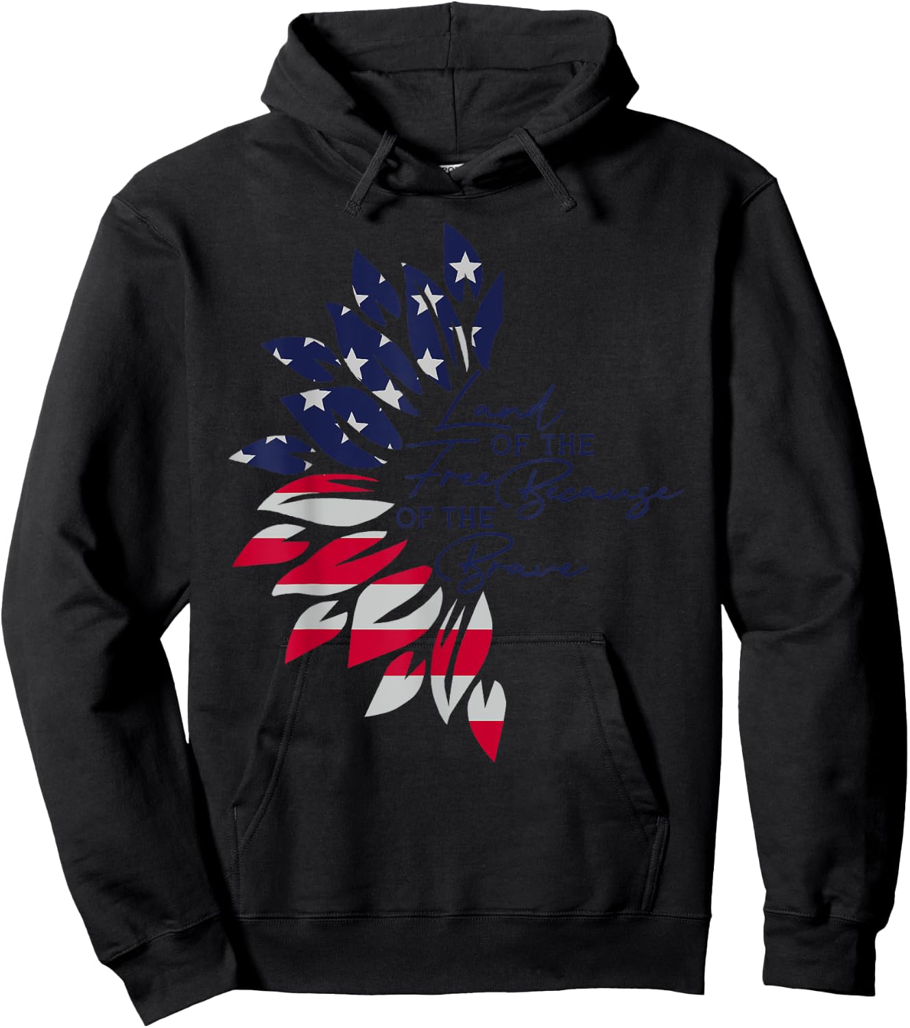 Land Of The Free Because Of The Brave Sunflower America Flag Hoodie - Hoodie | Black