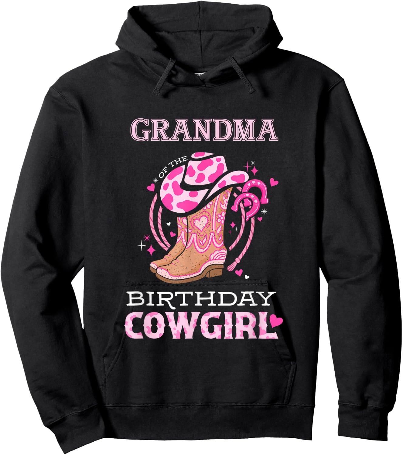Grandma of the Birthday Cowgirl Rodeo Cow Girl Kids Bday Hoodie - Hoodie | Black