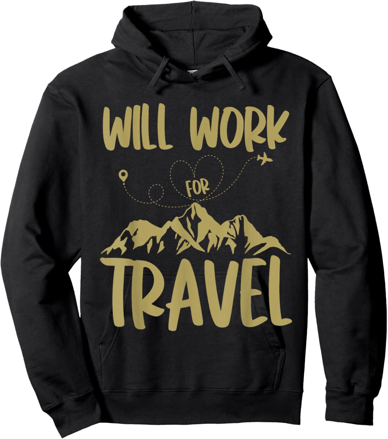 Will Work For Travel Vacation Travel Traveler Hoodie - Hoodie | Black