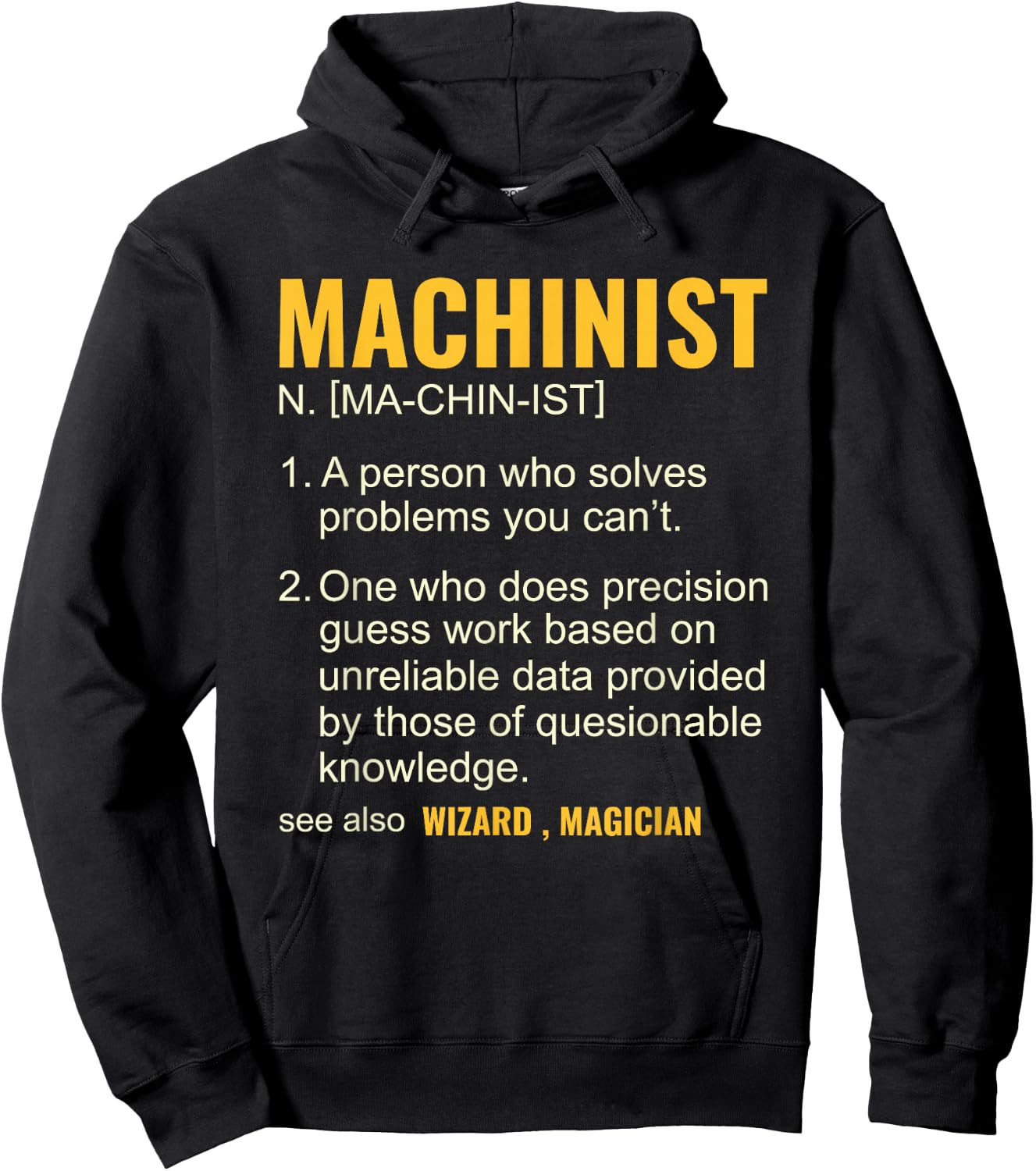 Funny Machinist Definition CNC Machine Operator Machining Hoodie - Hoodie | Black