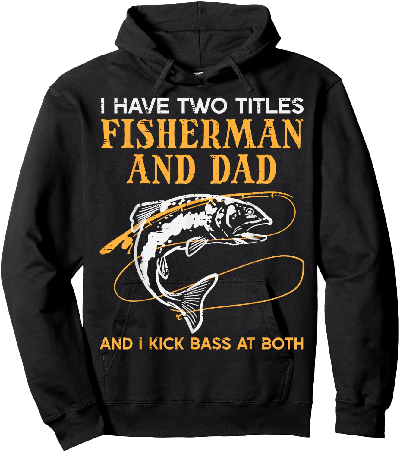 2 Titles Fisherman Dad Bass Fishing Fathers Day Daddy Men Hoodie - Hoodie | Black