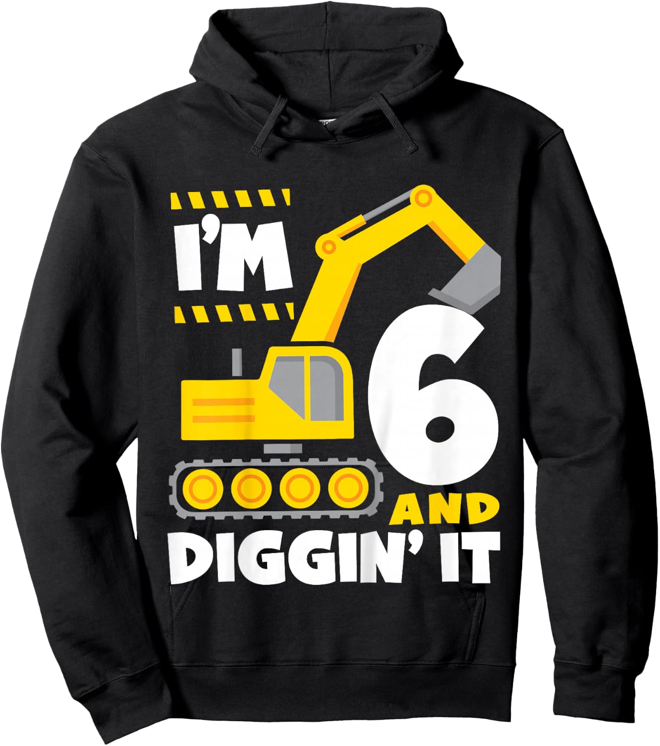 Kids I'm 6 and Diggin' It 6th Birthday Construction Excavator Hoodie - Hoodie | Black