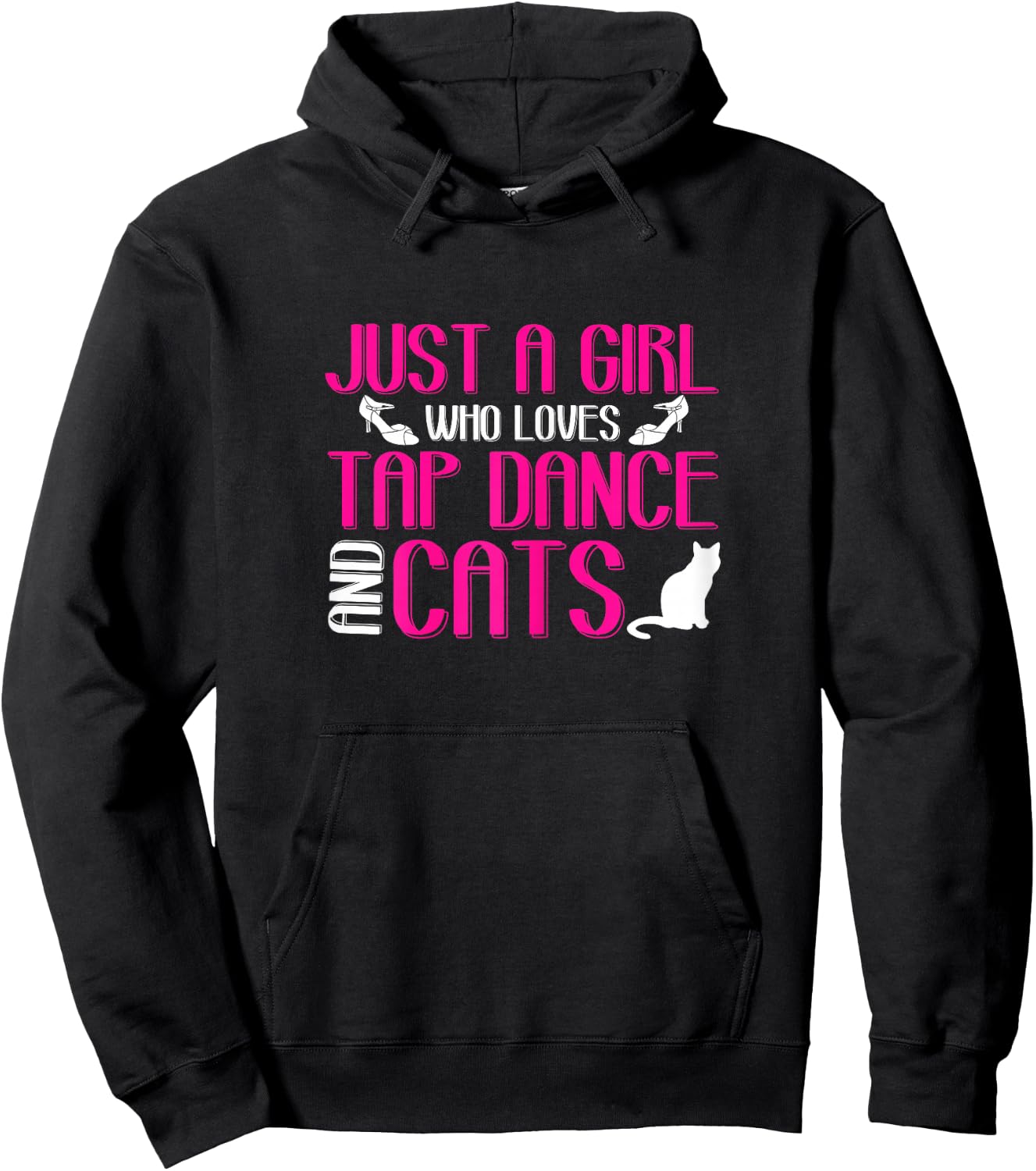 Girl Loves Tap Dance And Cats | Kitten Lover | Tap Dancer Hoodie - Hoodie | Black