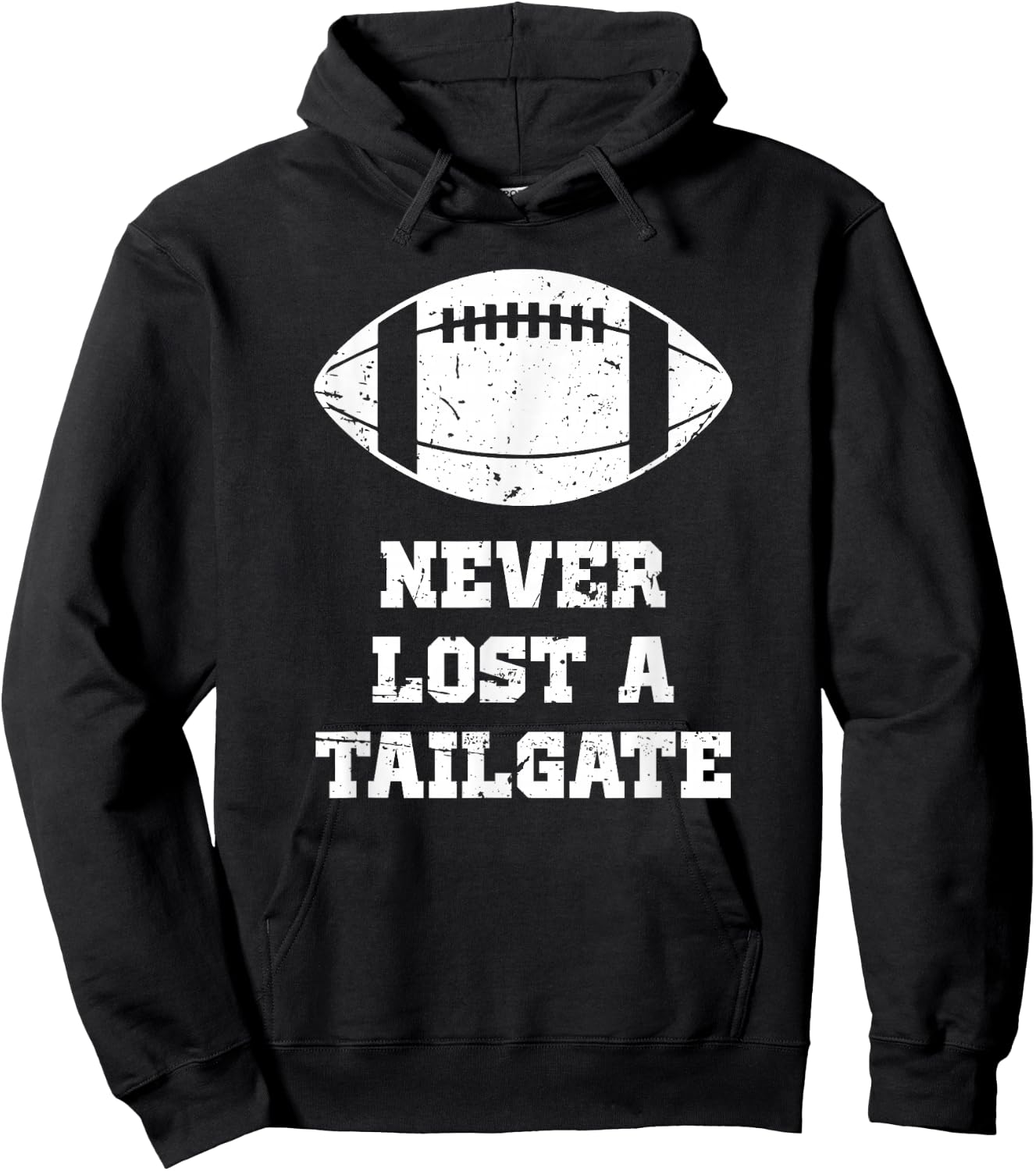 Never Lost A Tailgate Football Game Day Funny Tailgate Party Hoodie - Hoodie | Black