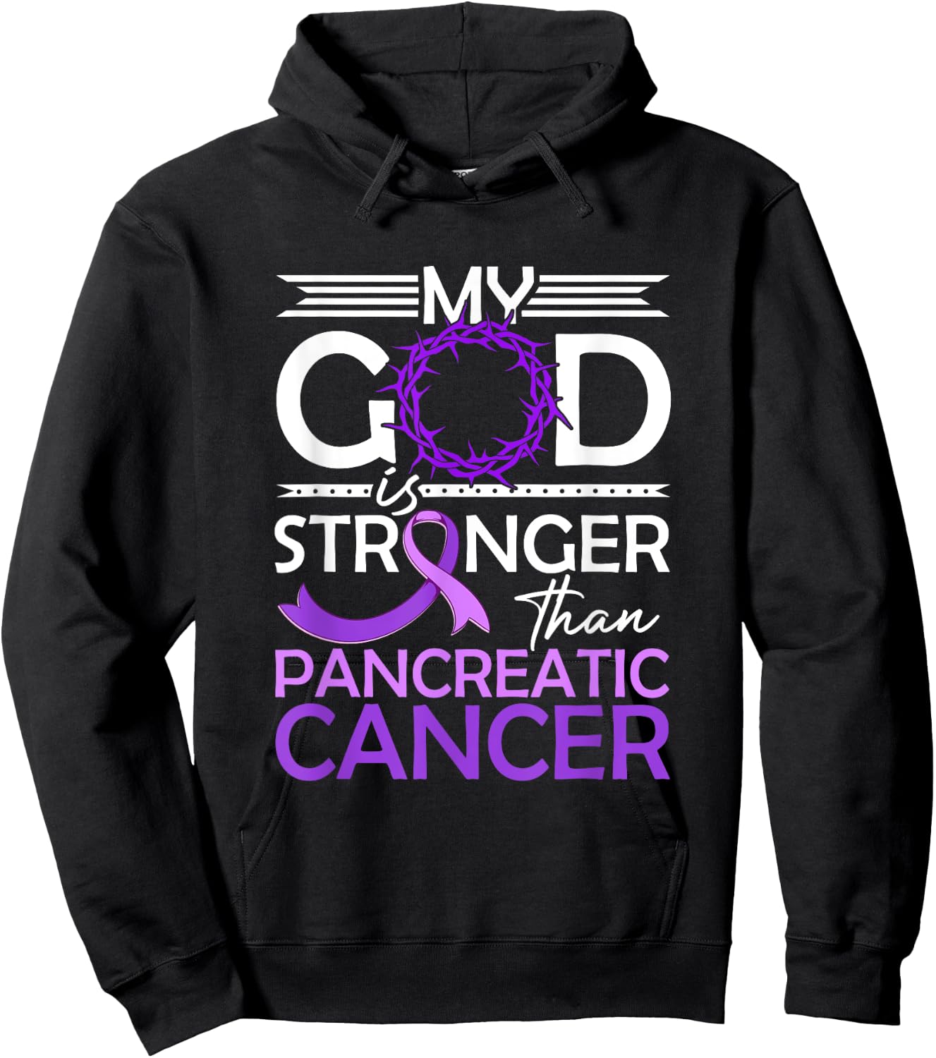 My God Is Stronger Than Pancreatic Cancer Awareness Ribbon Hoodie - Hoodie | Black