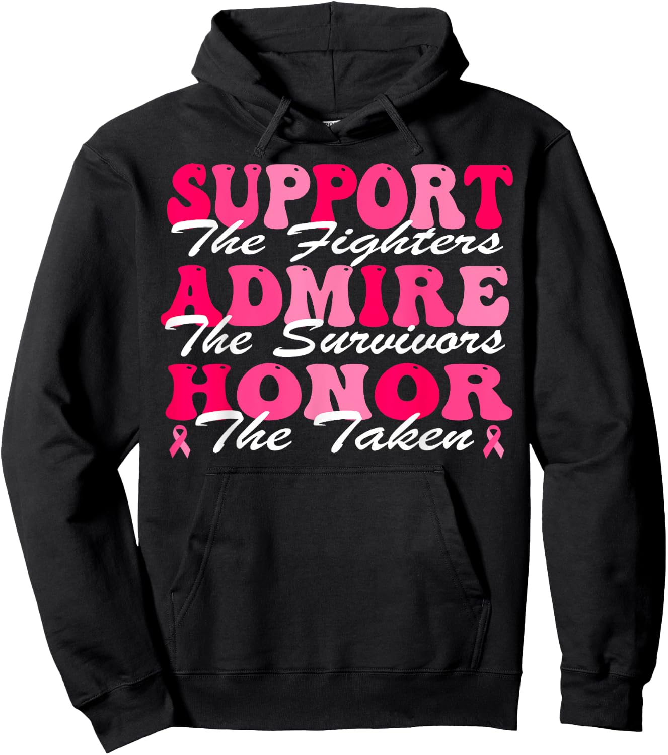 Support Admire Honor Breast Cancer Awareness Month Groovy Hoodie - Hoodie | Black