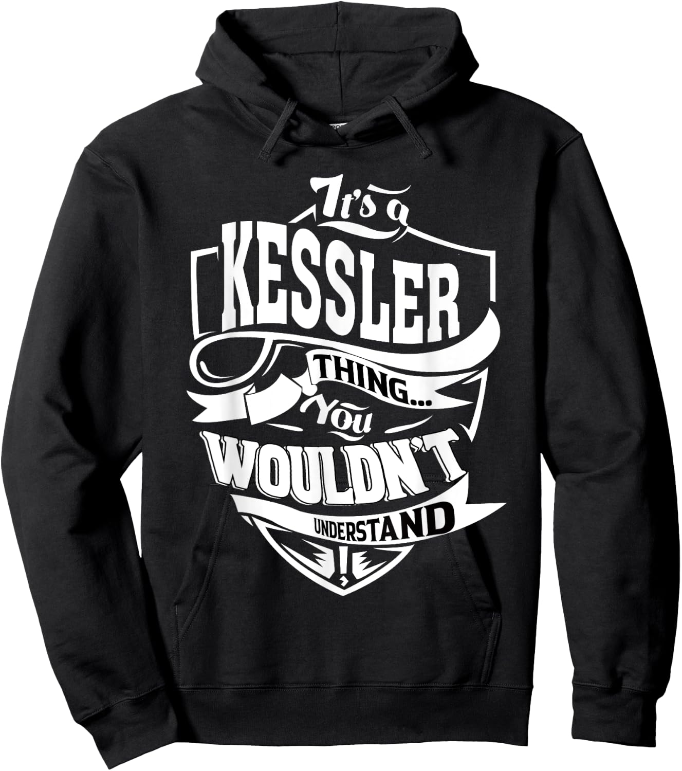It's a KESSLER Thing Gifts Hoodie - Hoodie | Black