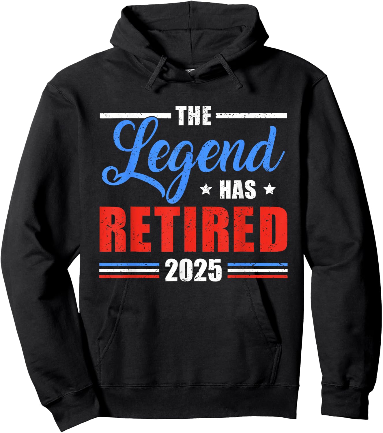 The Legend Has Retired 2025 Funny Retirement 2025 Hoodie - Hoodie | Black