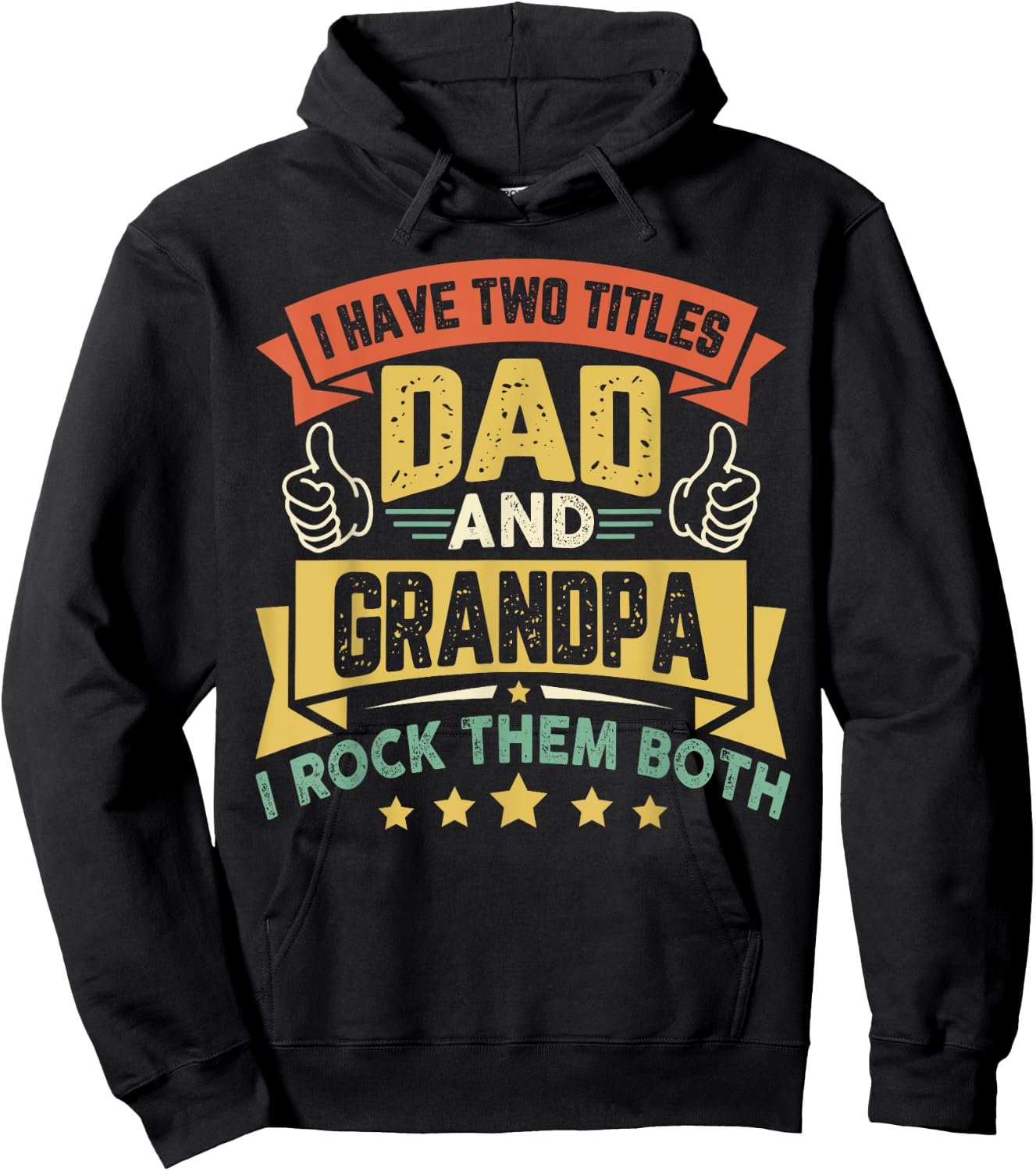 Vintage Father's Day Duddy I Have Two Titles Dad And Grandpa Hoodie - Hoodie | Black