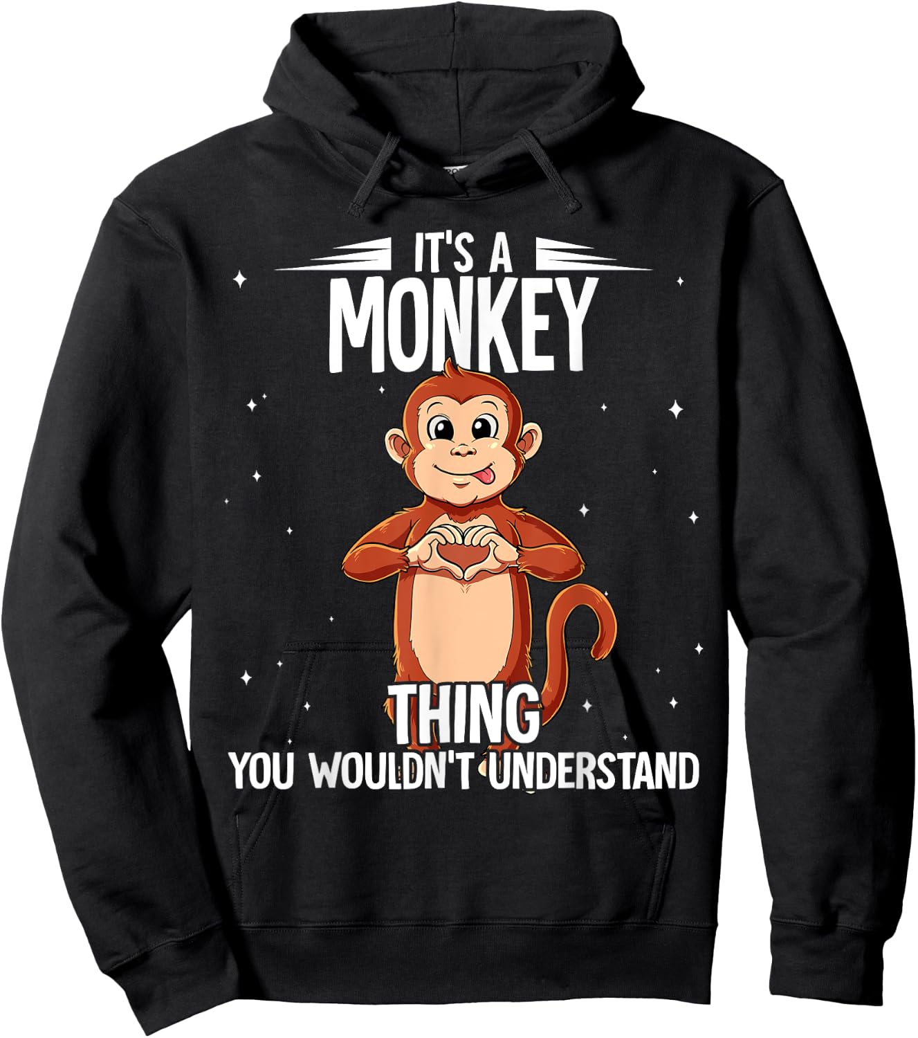 Its A Monkey Thing Monkey Hoodie - Hoodie | Black